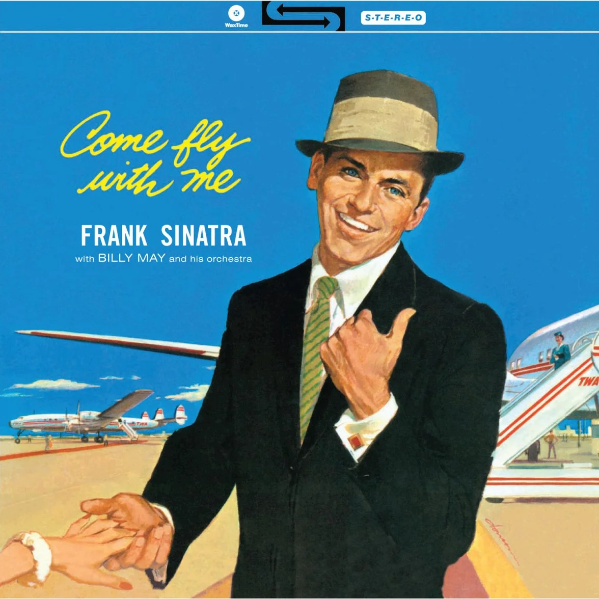 Come Fly With Me!