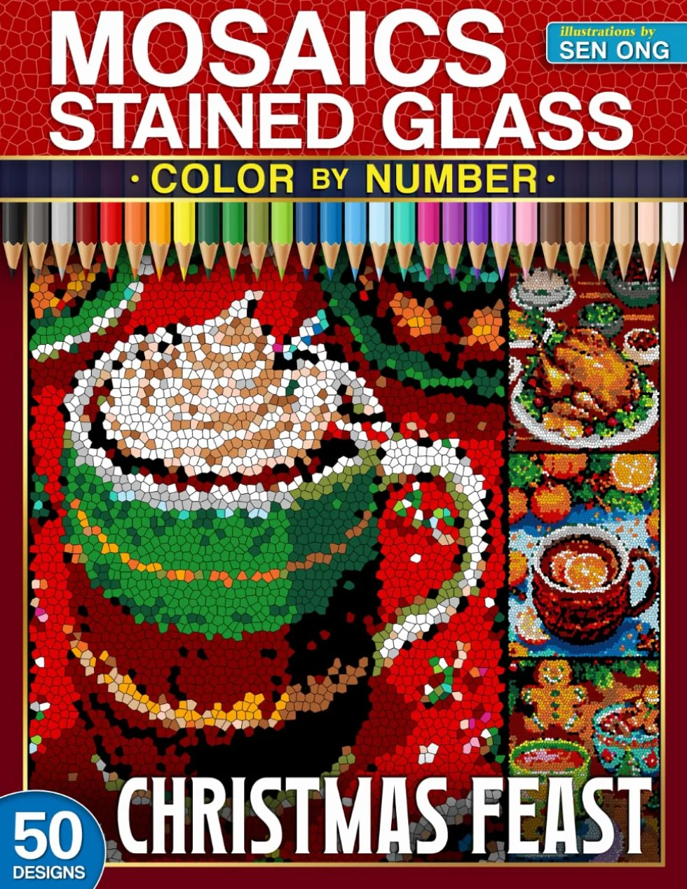 Christmas Feast Stained Glass Mosaics Color by Number: 50 Festive Dishes and Drinks