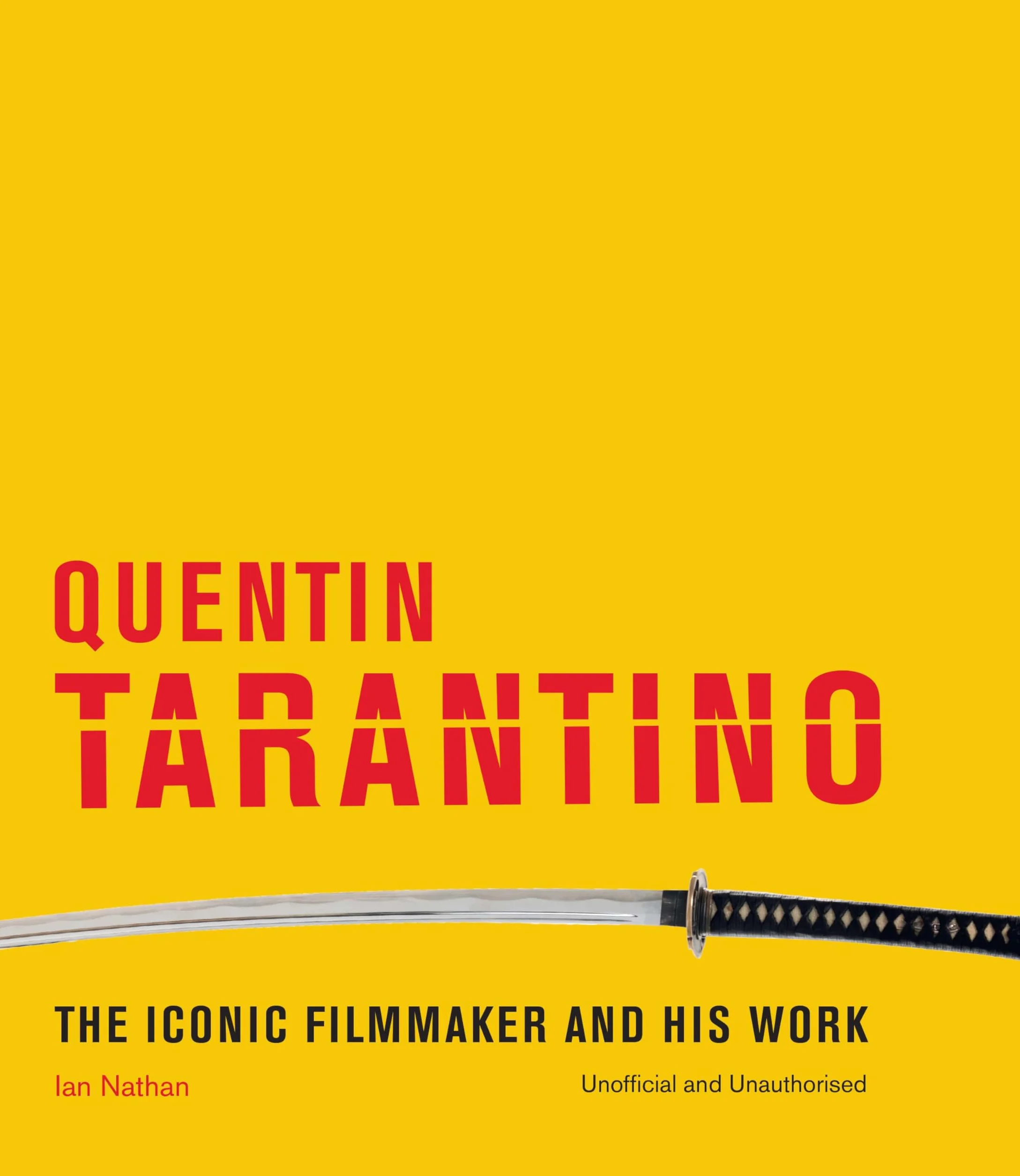 Quentin Tarantino /anglais: The Iconic Filmmaker and His Work