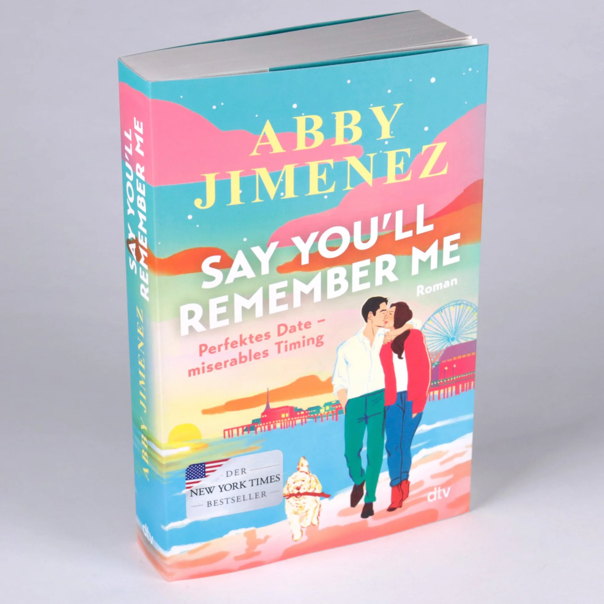 Say You'll Remember Me: Roman | Der Liebesroman der Spiegel-Bestsellerautorin über eine unvergessliche Liebe, die alle Entfernungen überbrückt