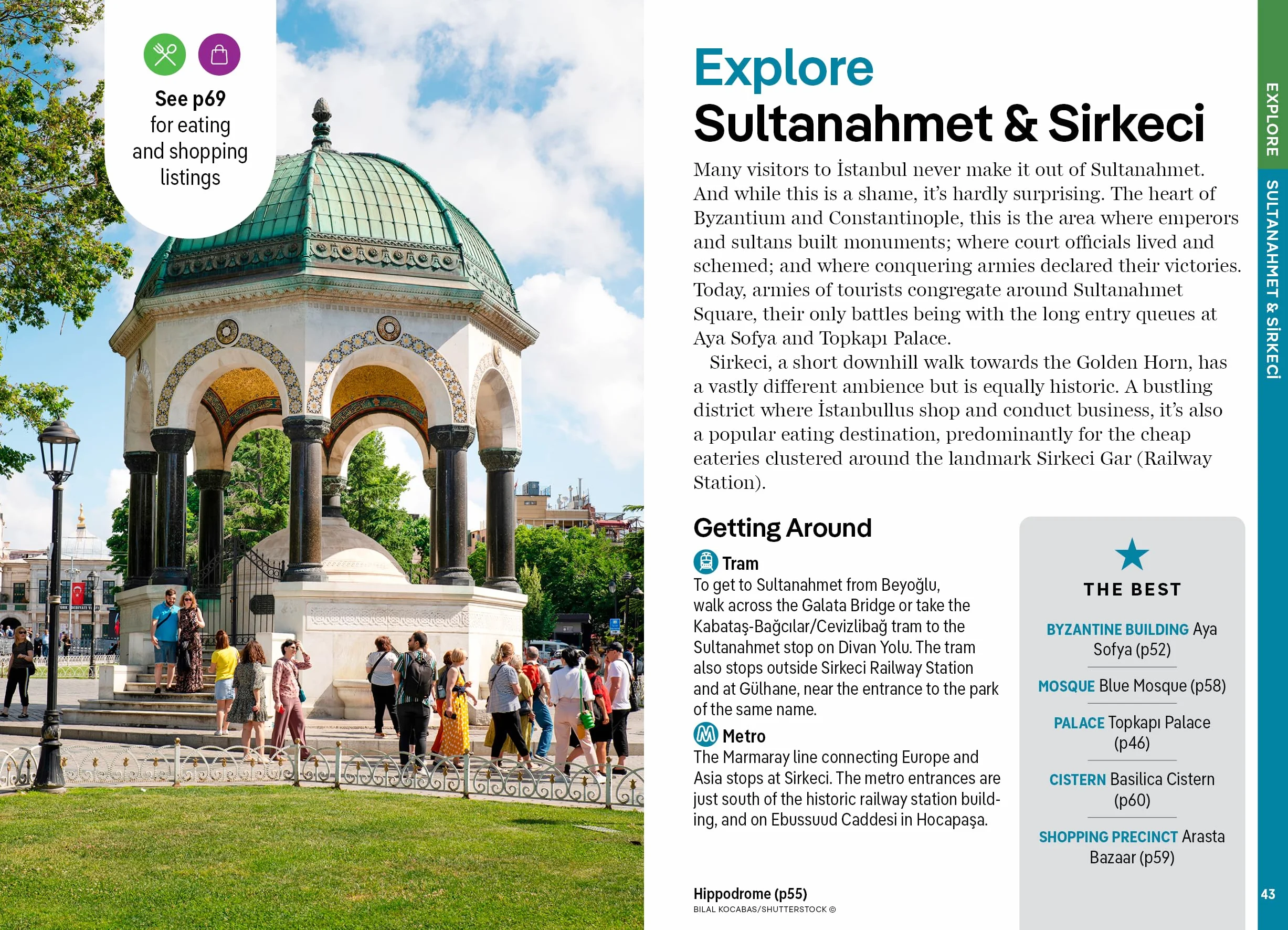 Pocket Istanbul - 7ed - Anglais: Discover Twice the City in Half the Time | Top Sights | Maps & Walking Tours | Covers Sultanahmet & Sirkeci, Bazaar District, Golden Horn & Western Districts and more