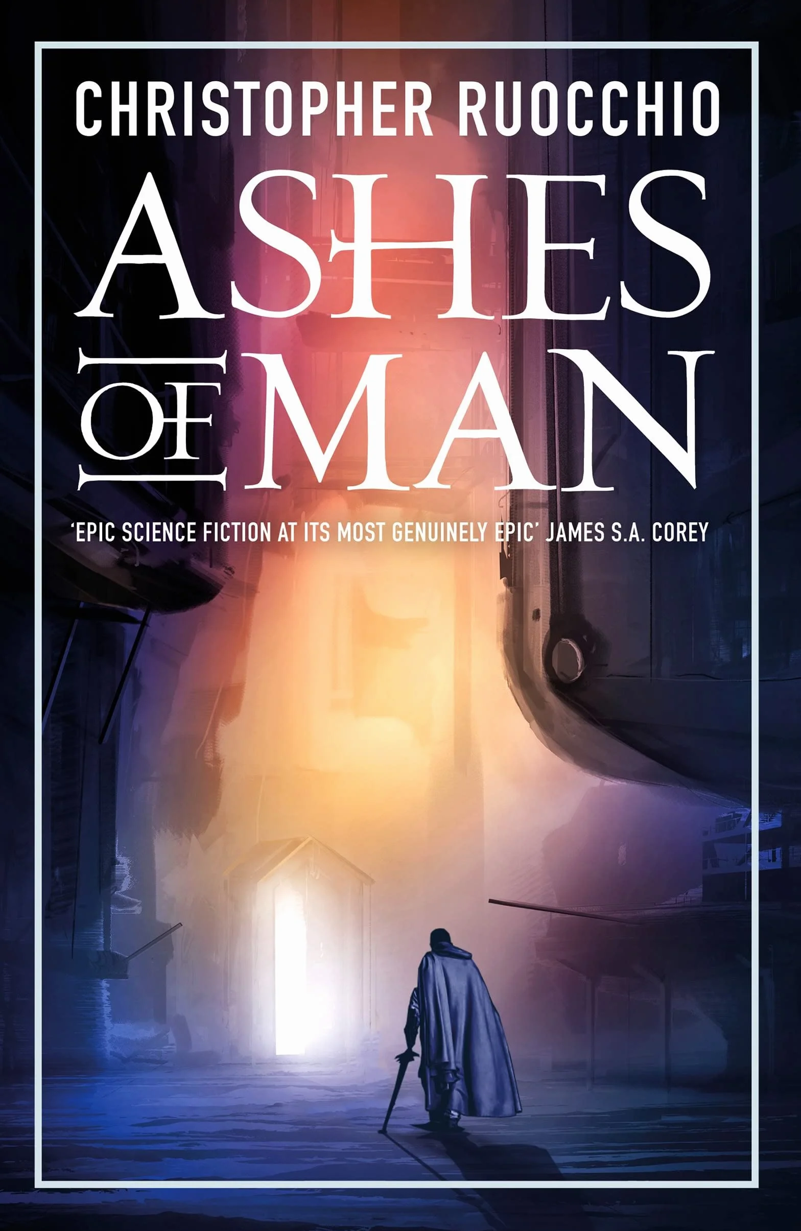 Ashes of Man: Christopher Ruocchio