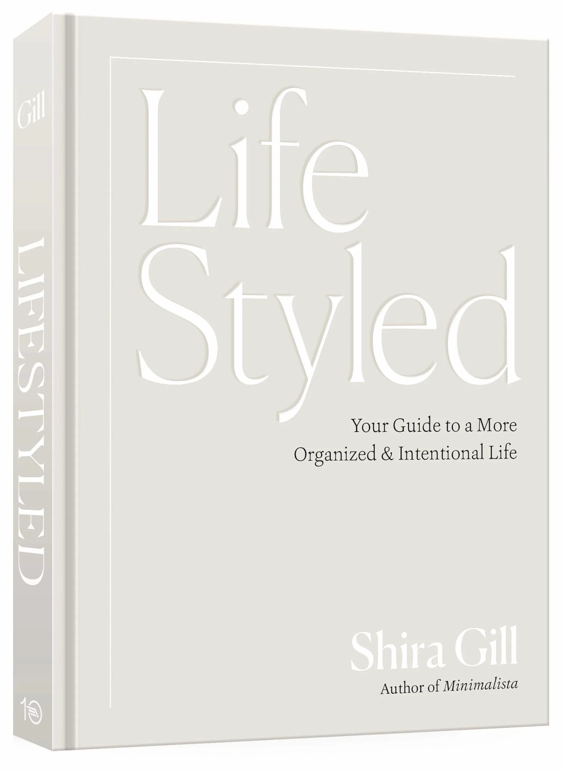 LifeStyled: Your Guide to a More Organized & Intentional Life