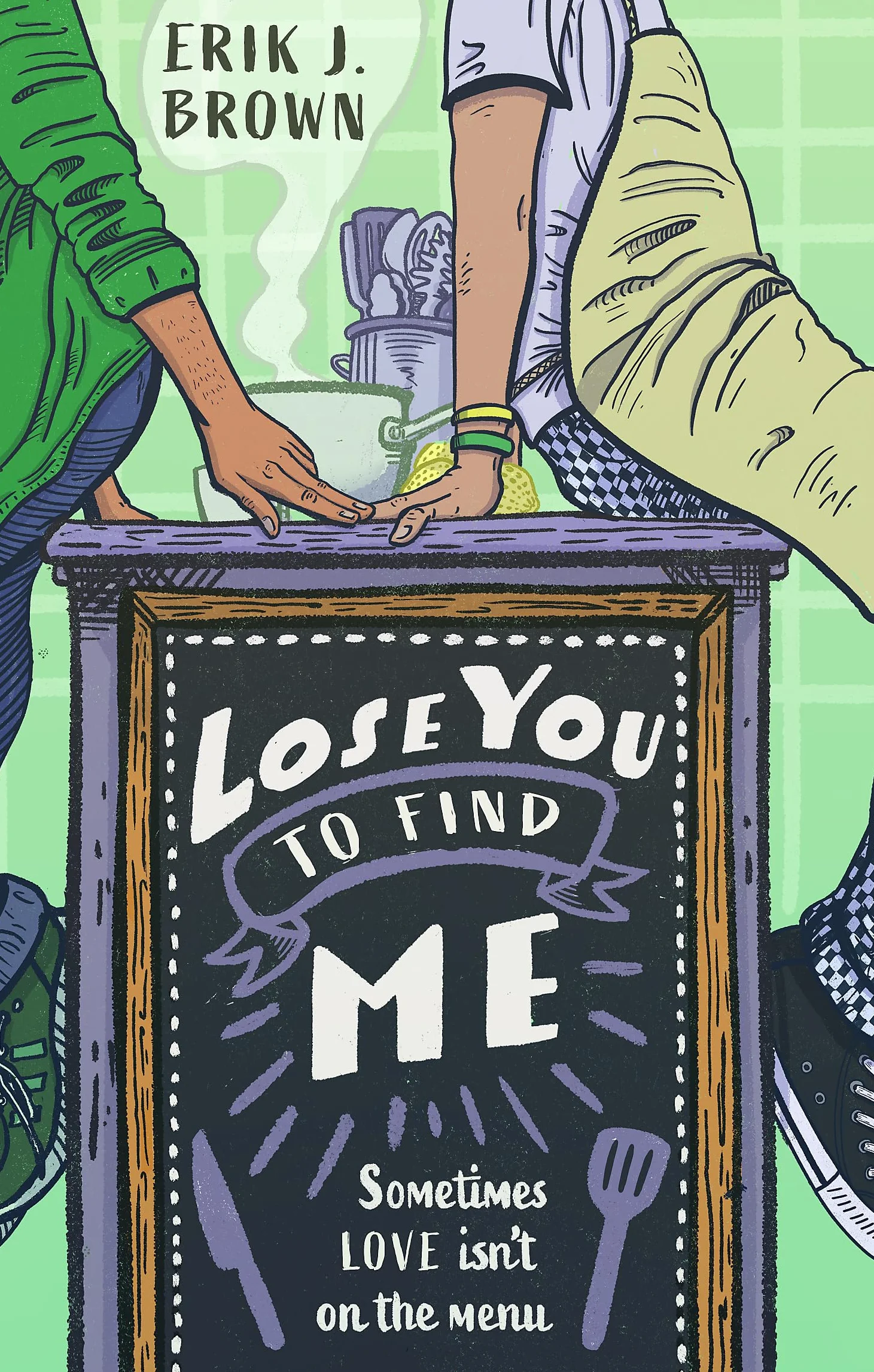Lose You to Find Me: Swoon-worthy queer YA romance - can you get a second shot at first love?: can you get a second shot at first love? the ... author of All That's Left in the World