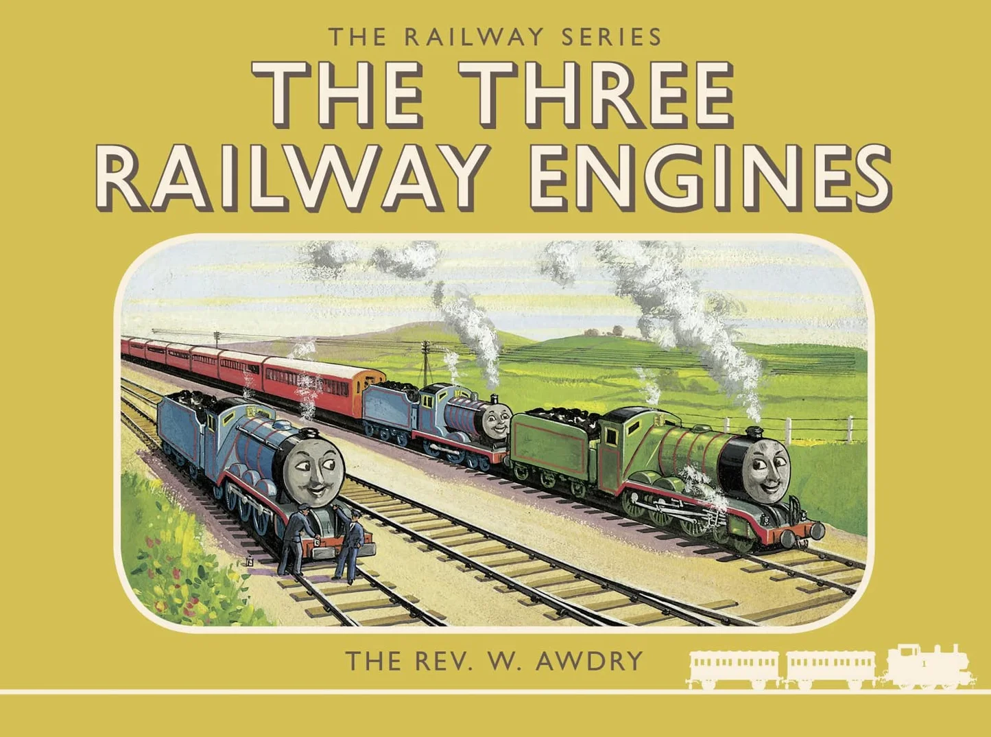 Thomas the Tank Engine: The Railway Series: The Three Railway Engines: A Classic Hardback Picture Book of Sodor Adventures