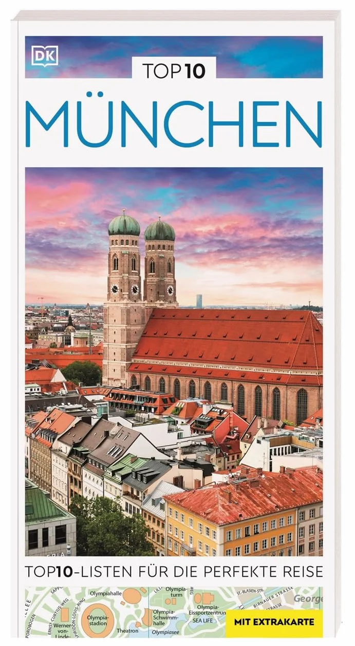 TOP10 Reiseführer München: TOP10-Listen zu Highlights, Themen und Stadtteilen mit wetterfester Extra-Karte. Von Reisenden. Für Reisende.