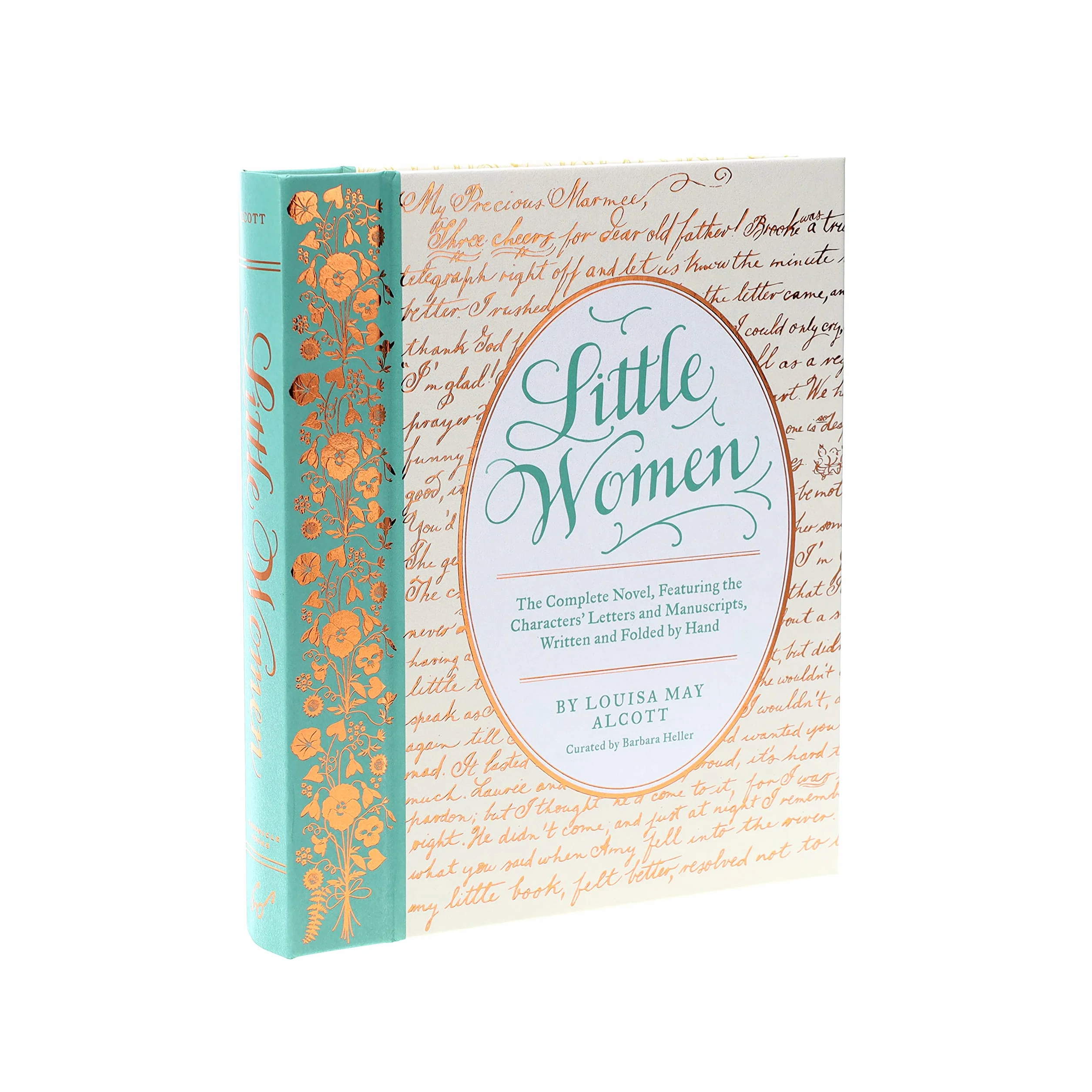 Little Women: The Complete Novel, Featuring the Characters' Letters and Manuscripts, Written and Folded by Hand