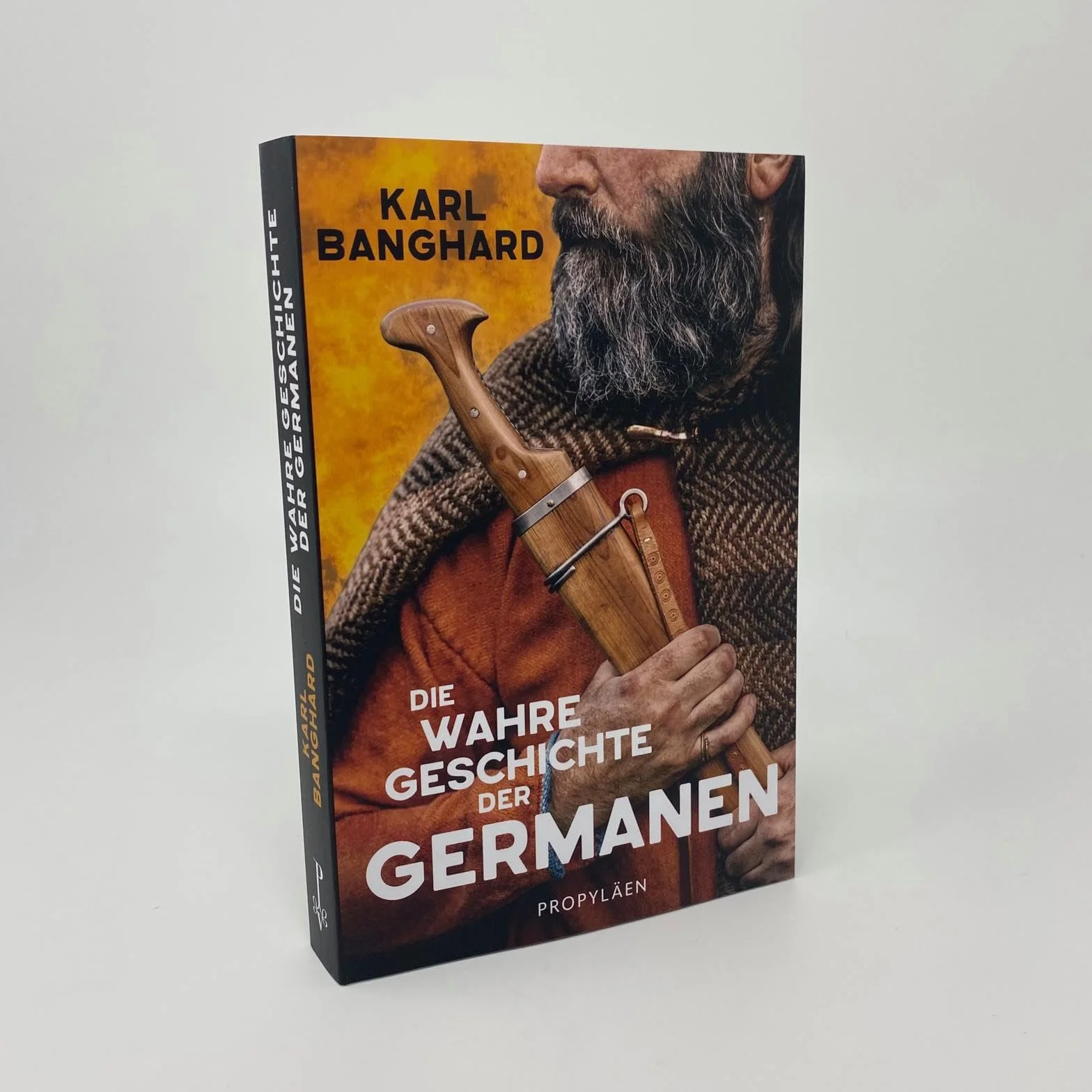 Die wahre Geschichte der Germanen: Die faszinierende Lebenswelt der Germanen jenseits von Mythos und völkischer Ideologie