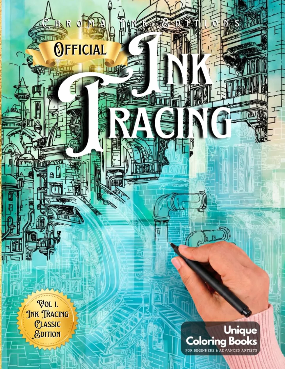 Ink Tracing Coloring Book, Follow the White Lines to Reveal a Unique City. A New Concept for the Reverse Coloring Book: Pen and Ink Art, Fantasy ... Book for All Ages. Architecture Color Book