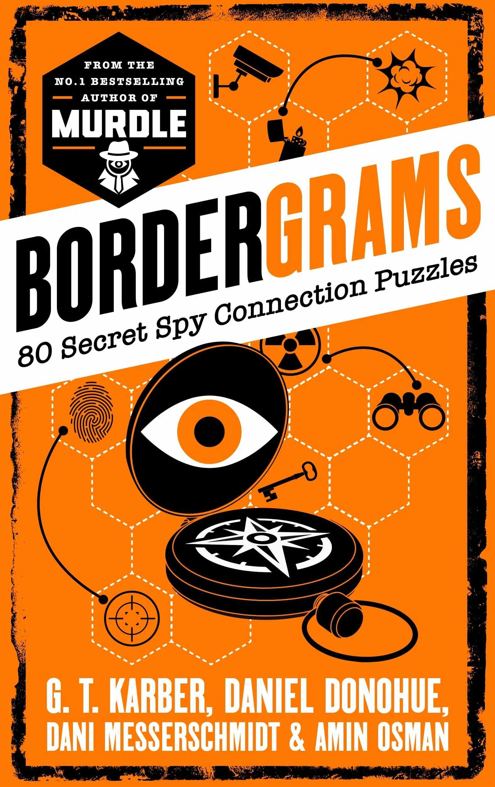 Bordergrams: 80 Secret Spy Connection Puzzles