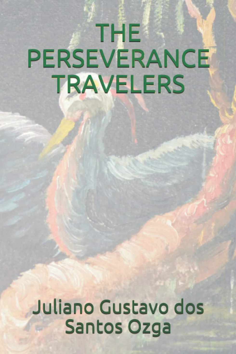 THE PERSEVERANCE TRAVELERS
