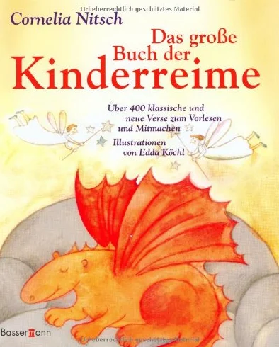 Das große Buch der Kinderreime: Über 400 klassische und neue Verse zum Vorlesen und Mitmachen