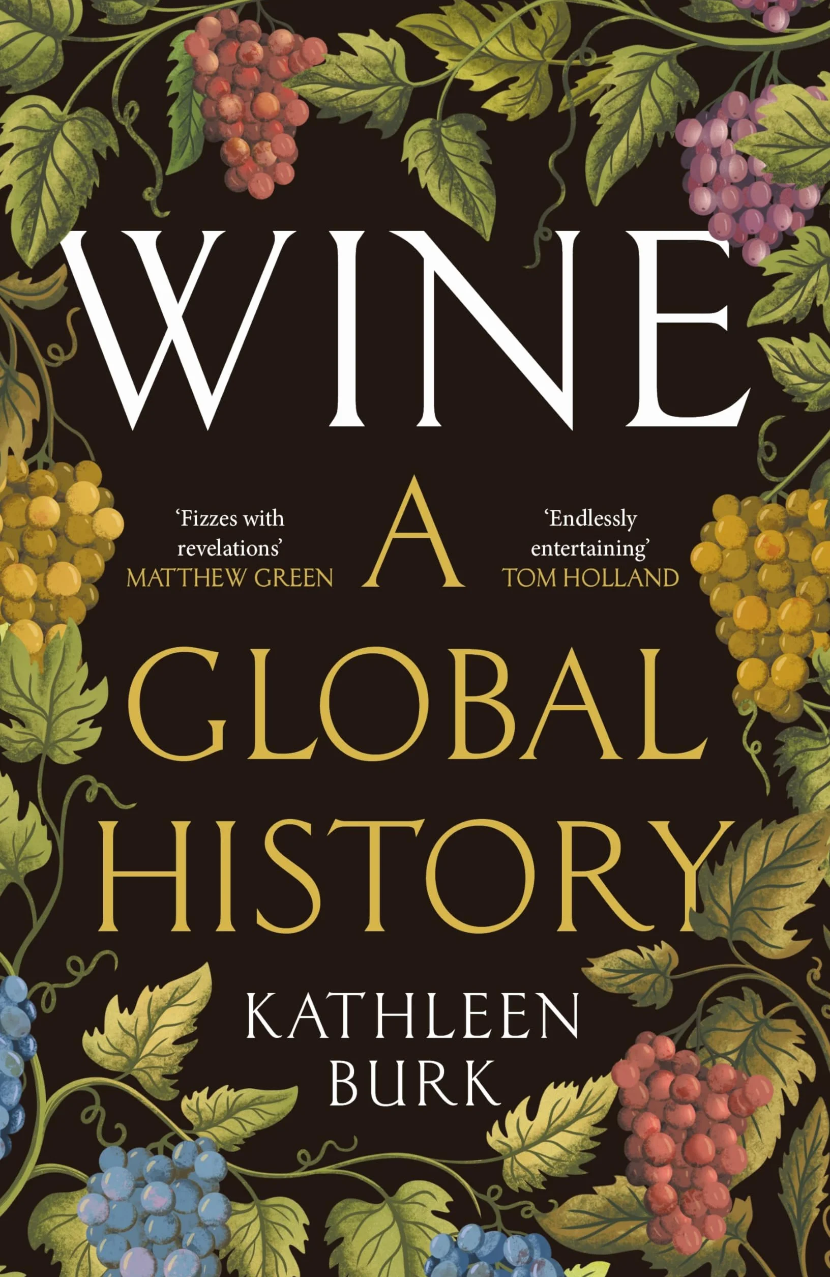 Wine: A Global History