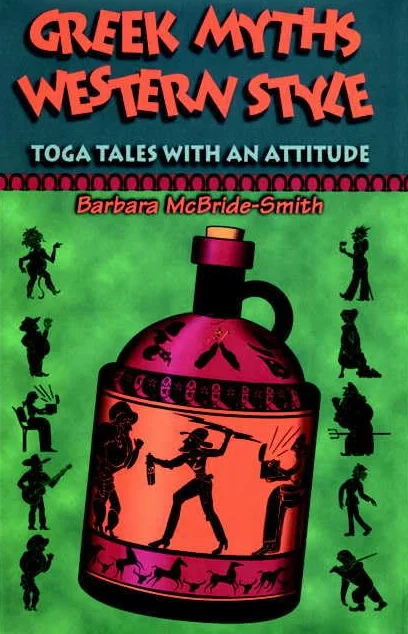 Greek Myths, Western Style: Toga Tales With an Attitude