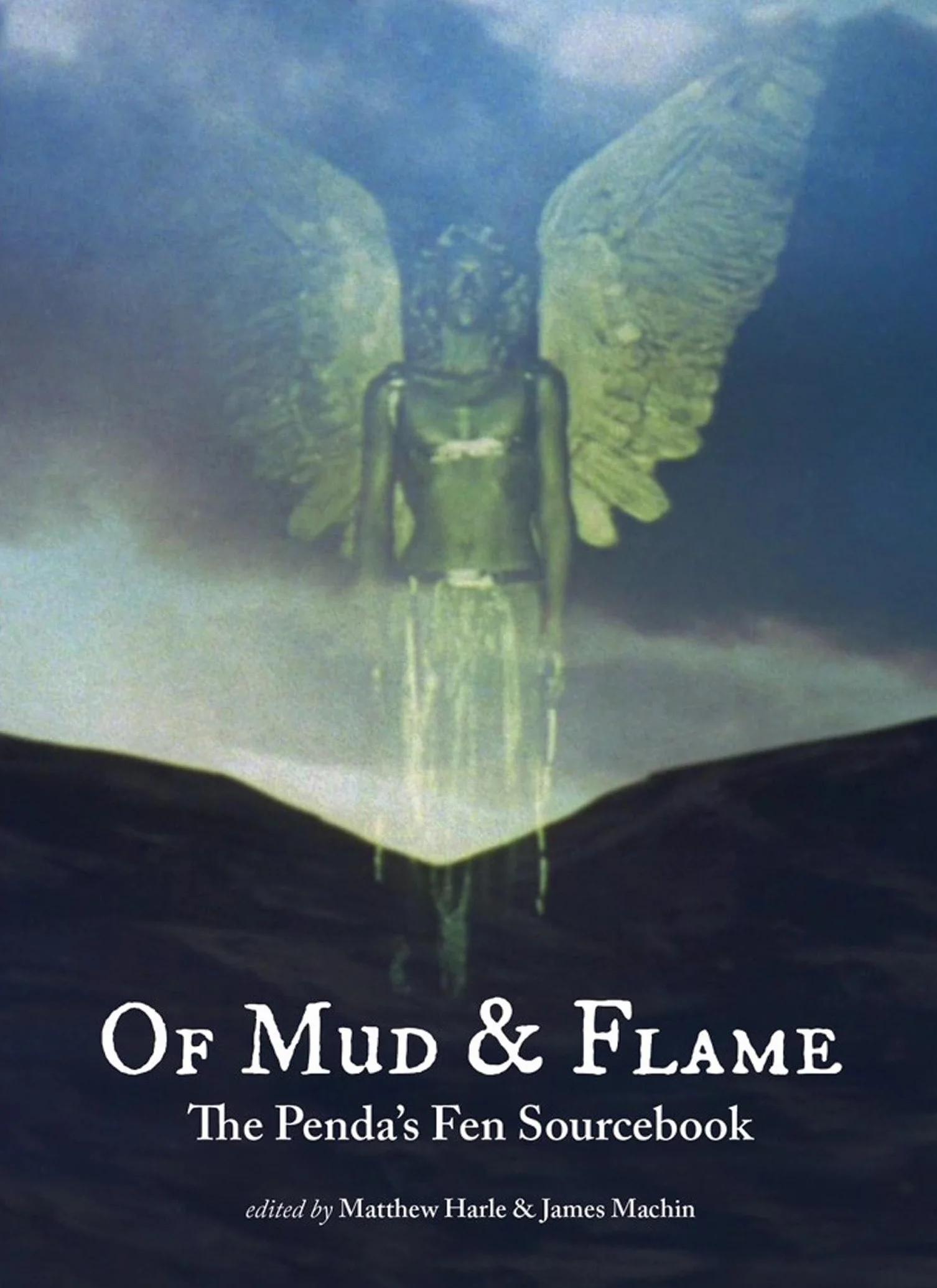 Of Mud and Flame: A Penda's Fen Sourcebook