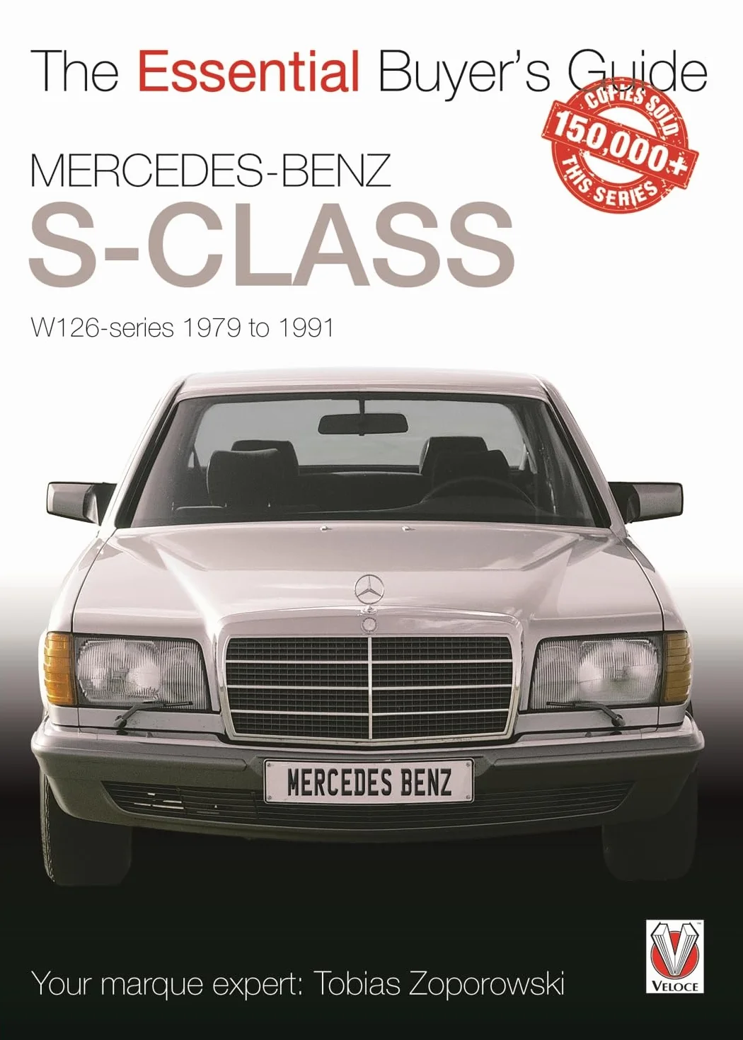 Mercedes-Benz S-Class: W126 Series 1979 to 1991