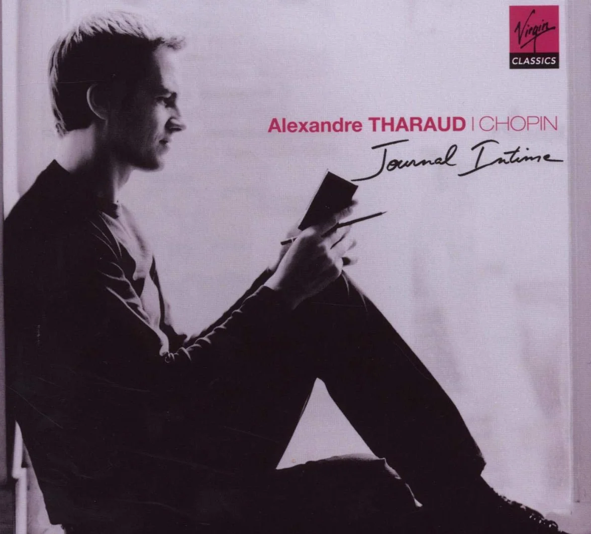 Alexandre Tharaud Chopin Journal Intime