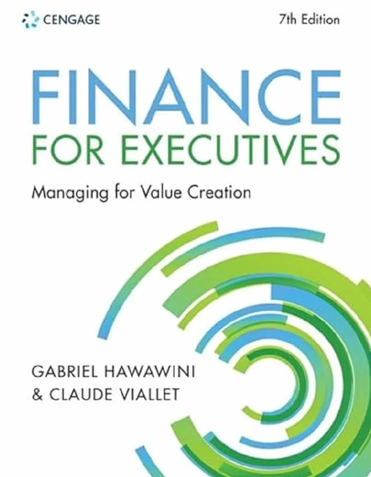Finance for Executives: Managing for Value Creation