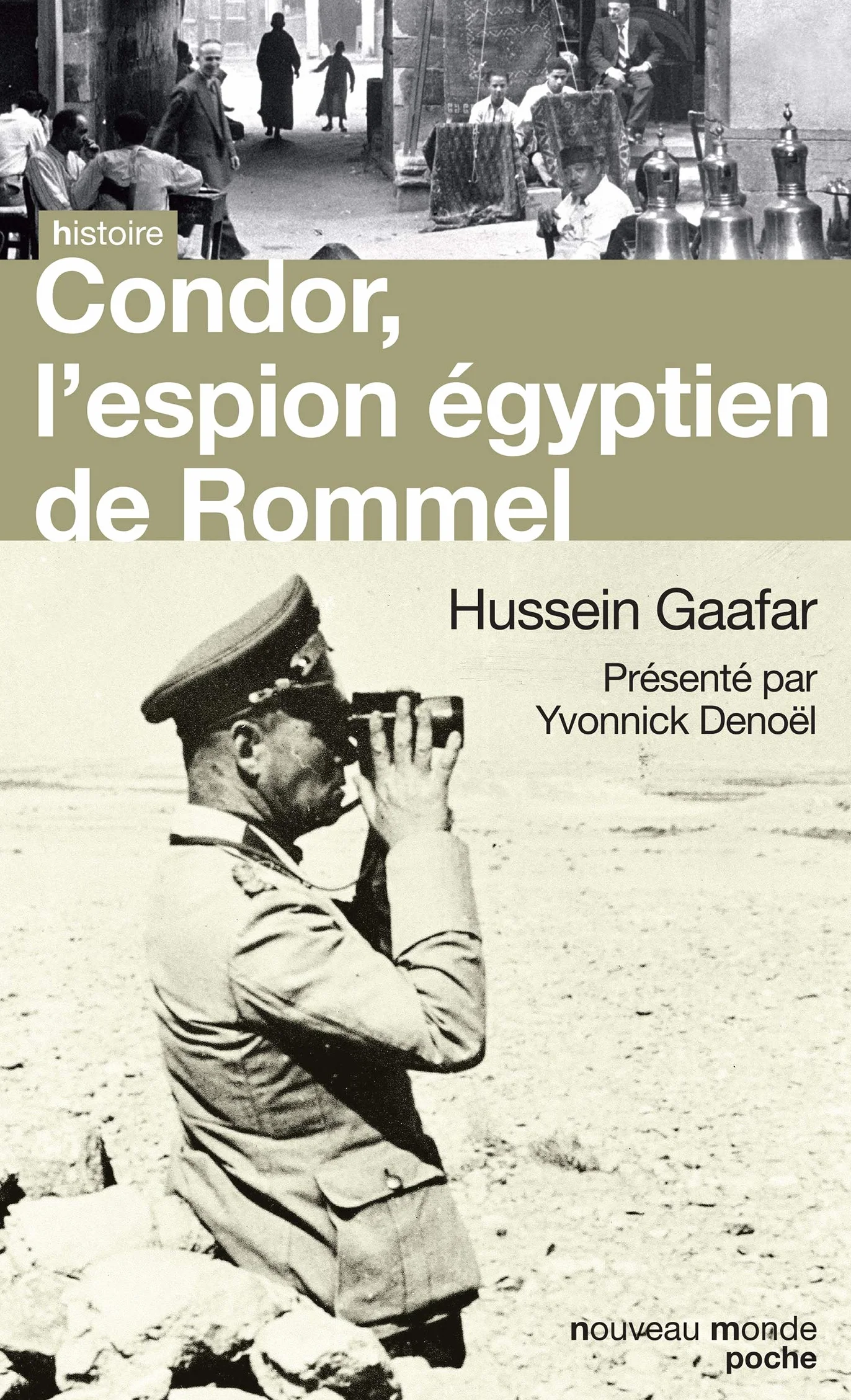 Condor, l'espion égyptien de Rommel: L'espion de Rommel