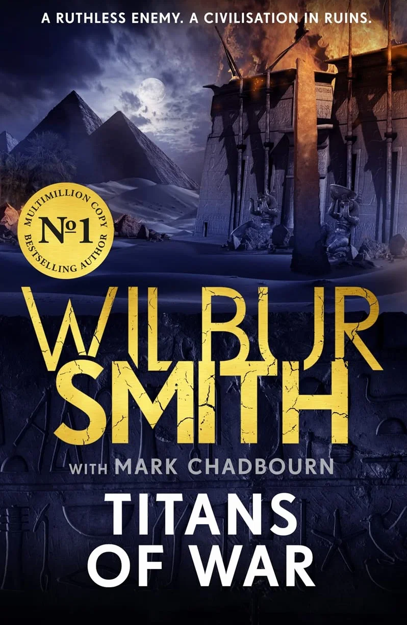 Titans of War: The thrilling new Ancient-Egyptian epic from the Master of Adventure