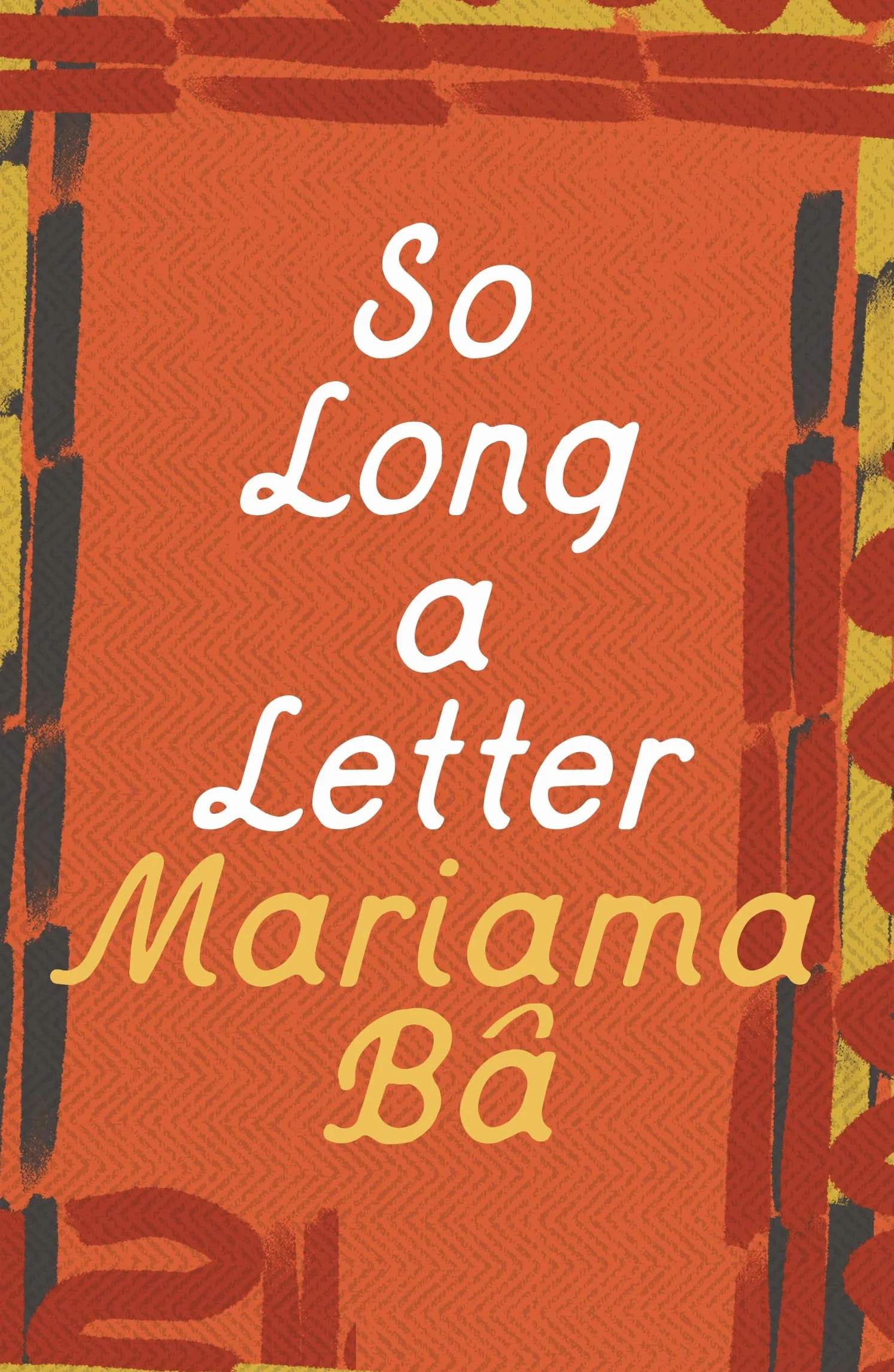 So Long a Letter