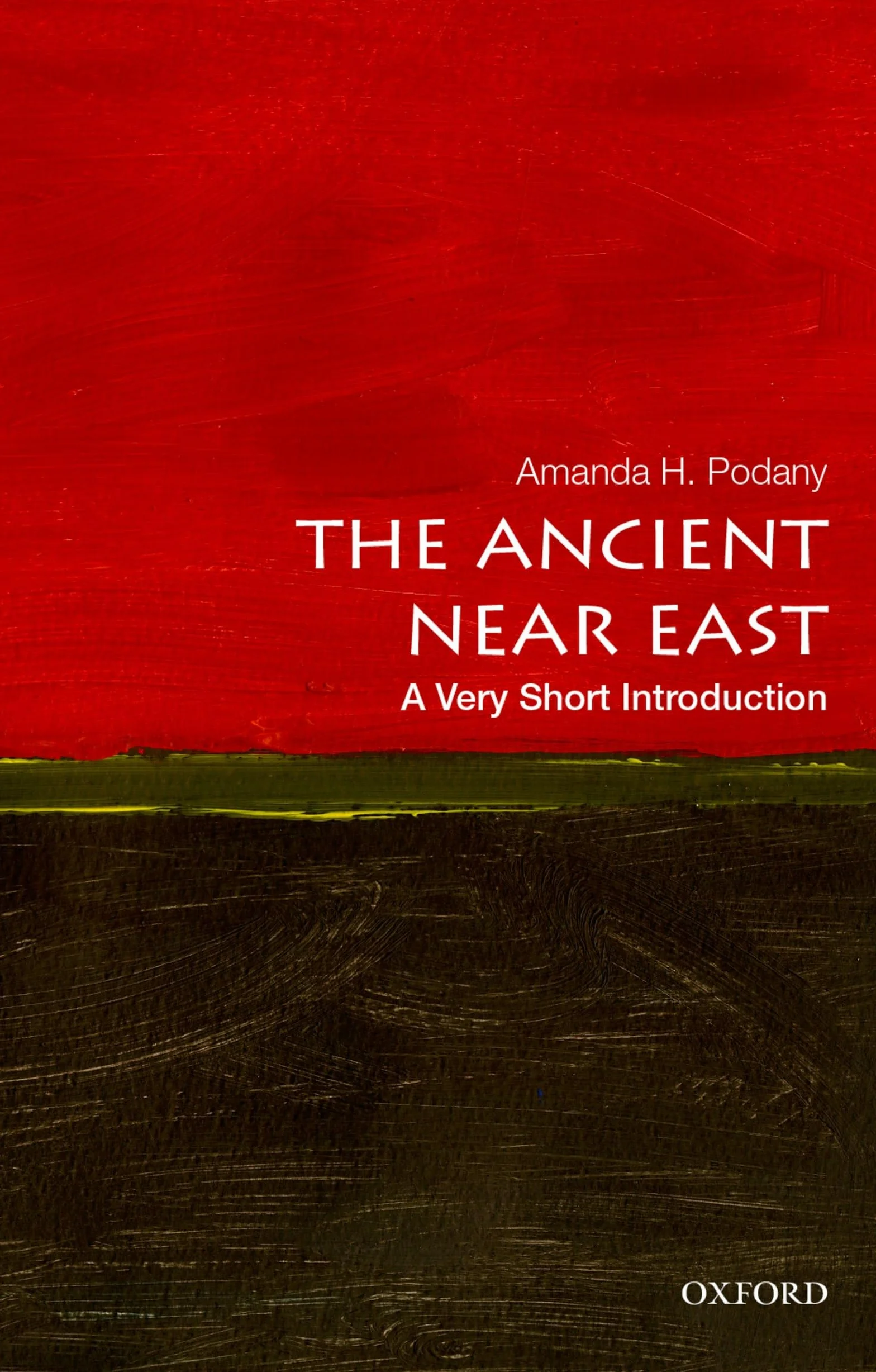 The Ancient Near East: A Very Short Introduction