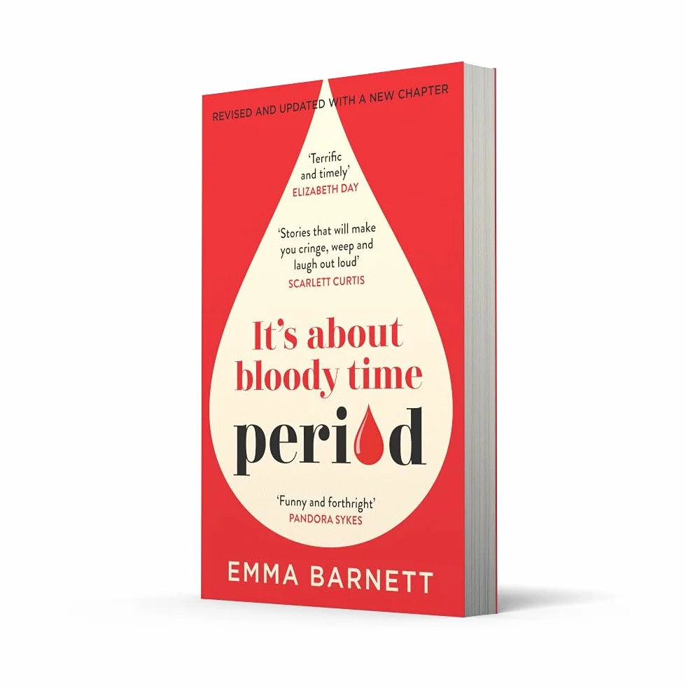 Period: The new, updated edition of the hilarious conversation starting, genre defining book from the award winning BBC Woman’s Hour presenter