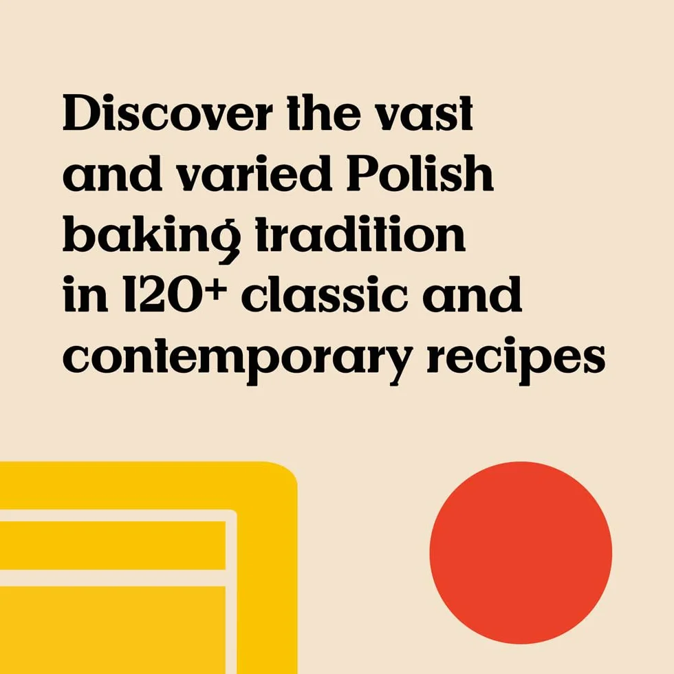 Dobre Dobre: Baking from Poland and Beyond