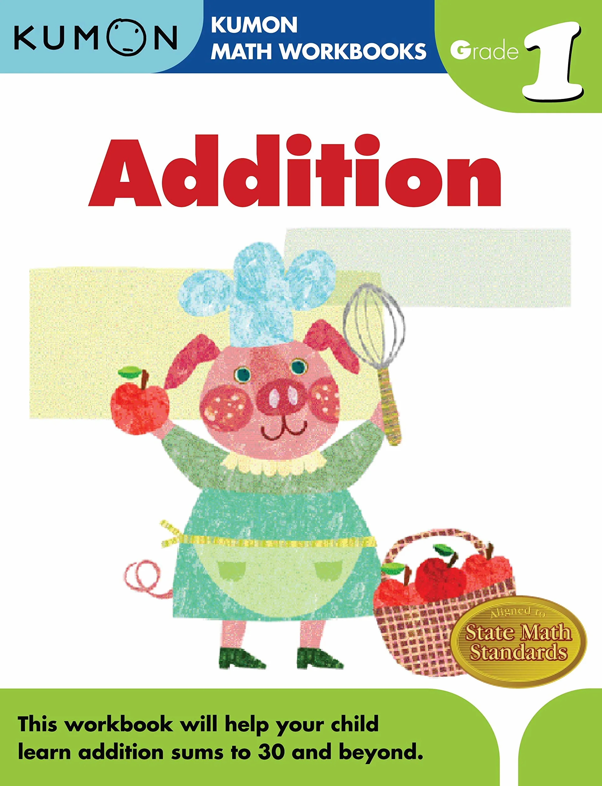 Grade 1 Addition (Kumon Math Workbooks)