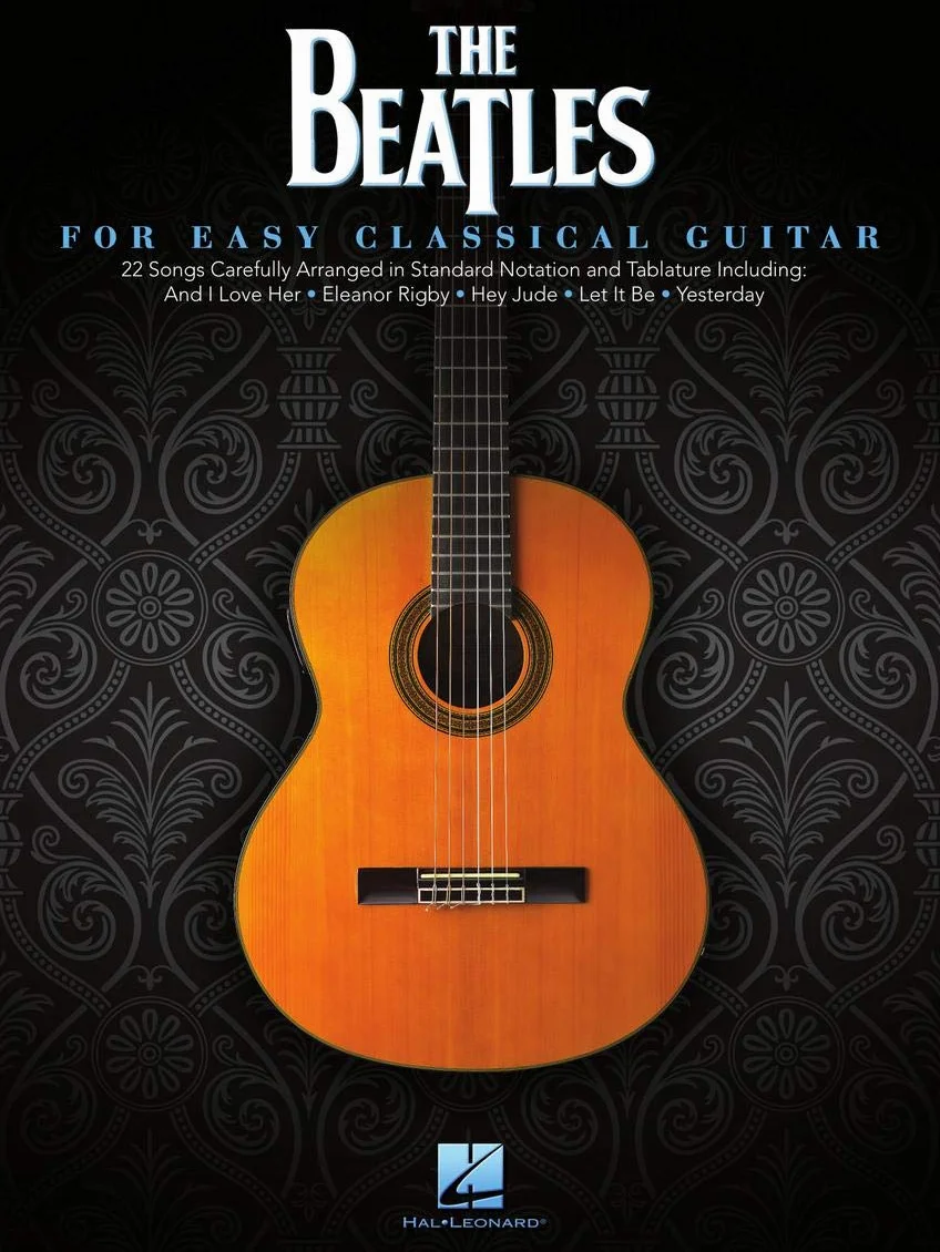 THE BEATLES: For Easy Classical Guitar
