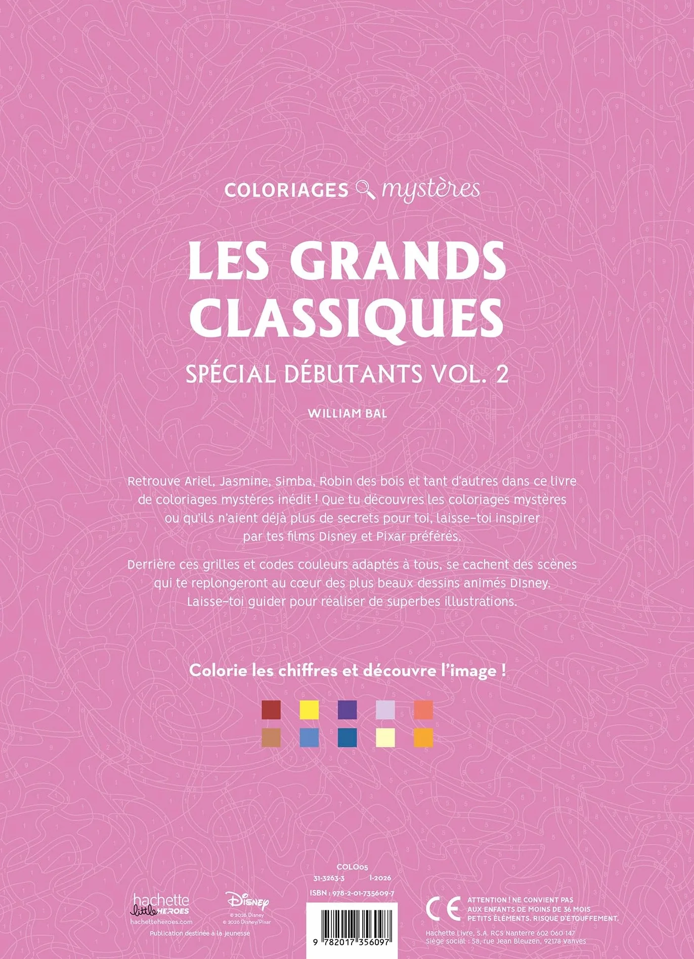 Grands classiques spécial débutants Tome 2: Colorie les chiffres et découvre l'image