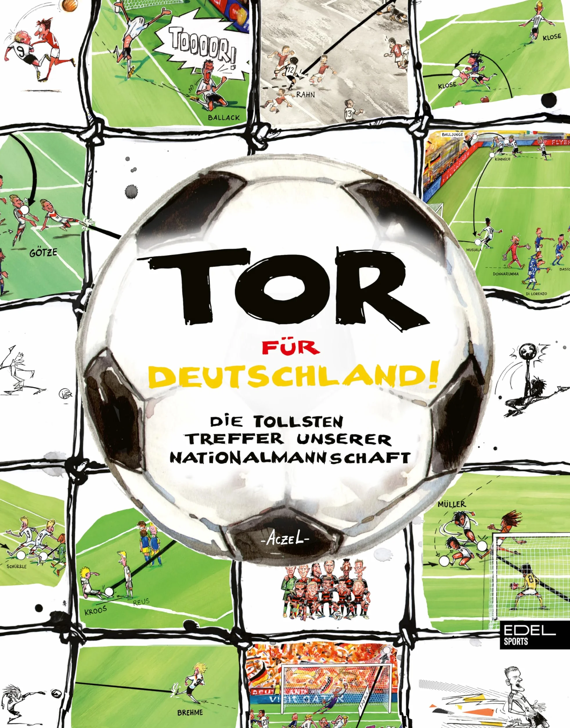 Tor für Deutschland!: Die tollsten Treffer unserer Nationalmannschaft. Die perfekte Einstimmung auf die Fußball-WM 2026 mit grandiosen Illustrationen