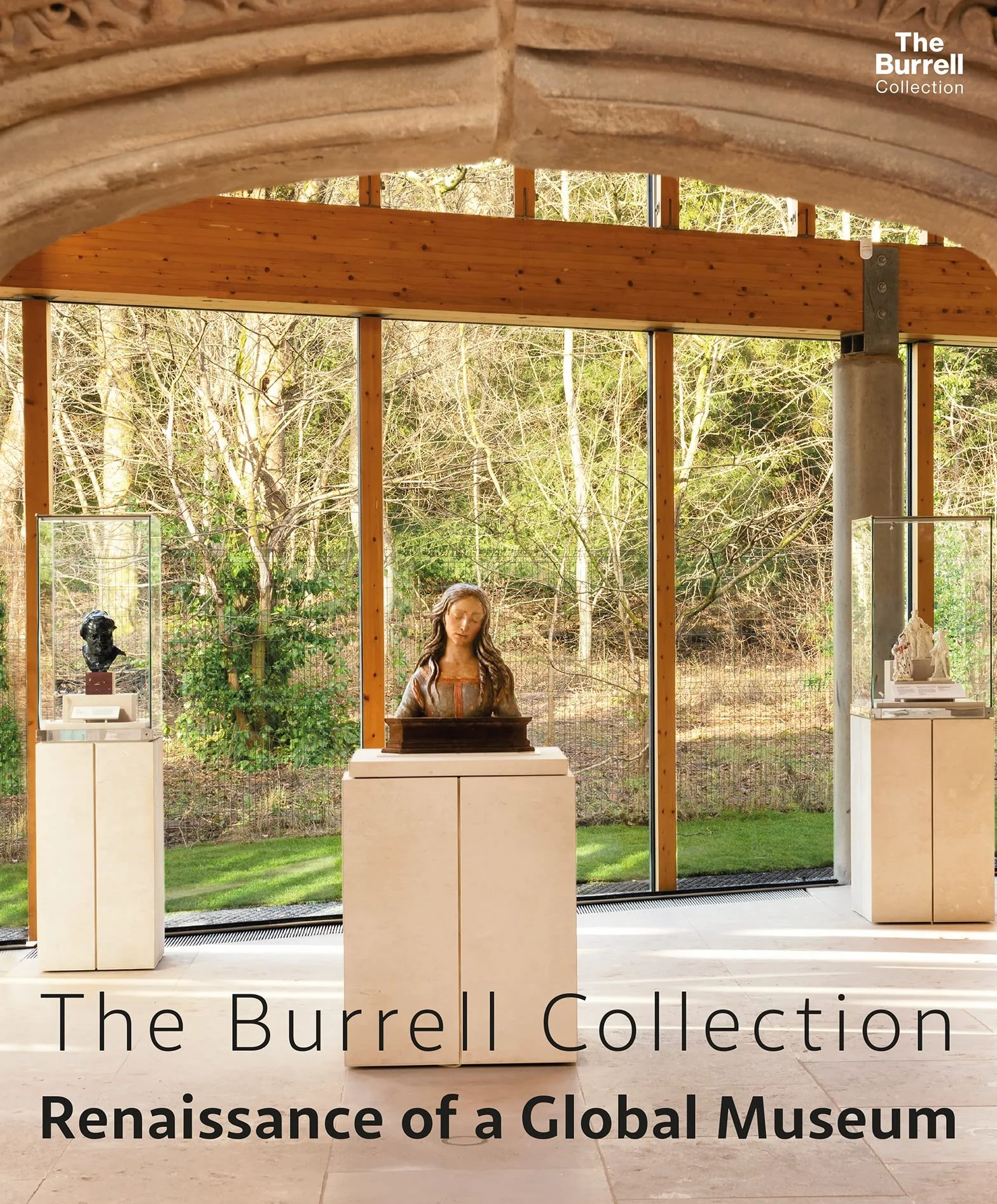 The Burrell Collection: Renaissance of a global museum