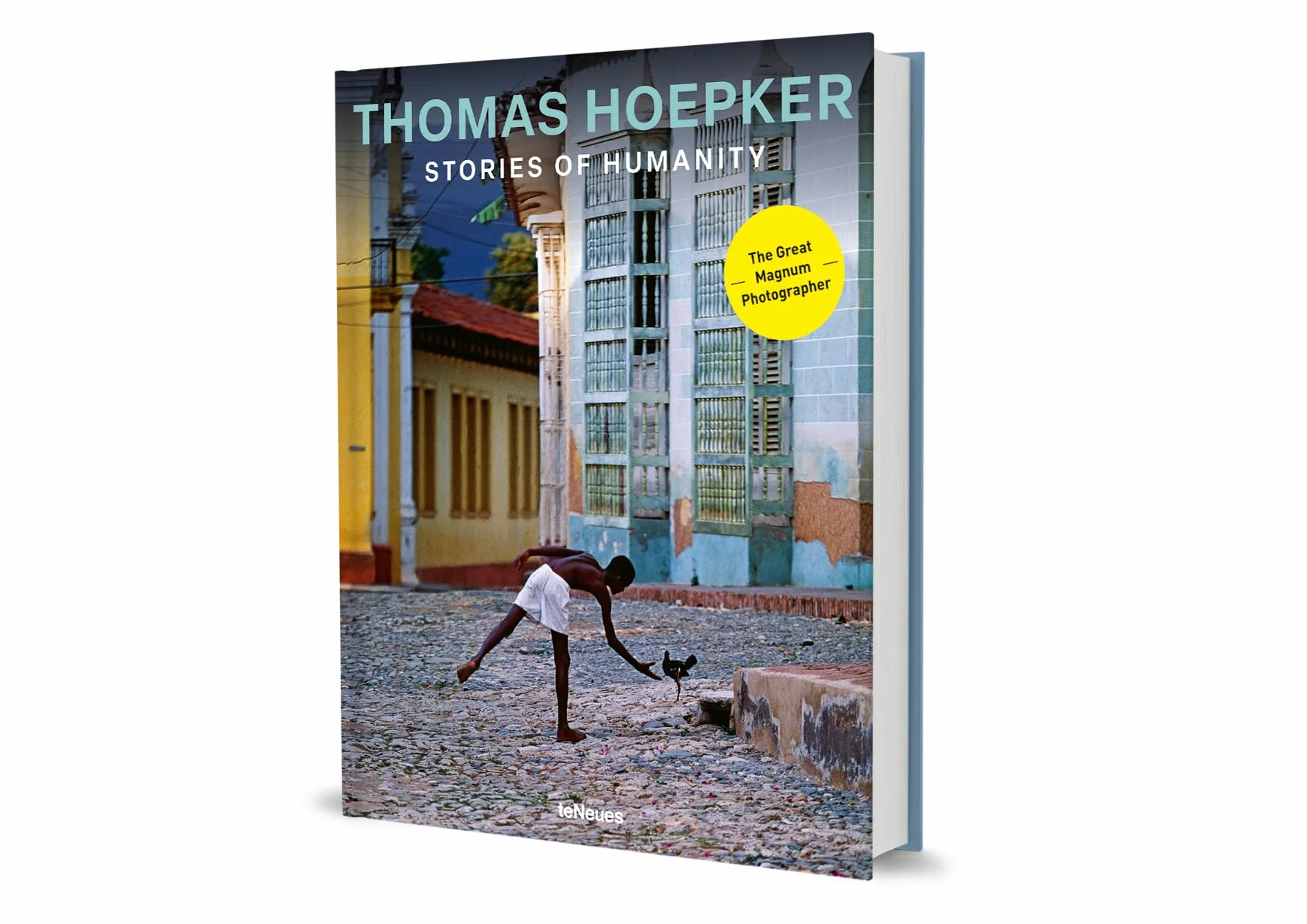 Thomas Hoepker Stories of Humanity /anglais/allemand
