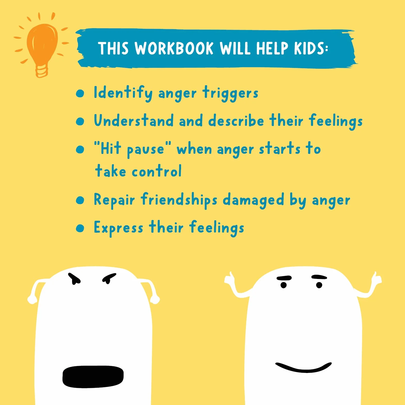 The Anger Workbook for Kids: Fun Dbt Activities to Help You Deal with Big Feelings and Get Along with Others
