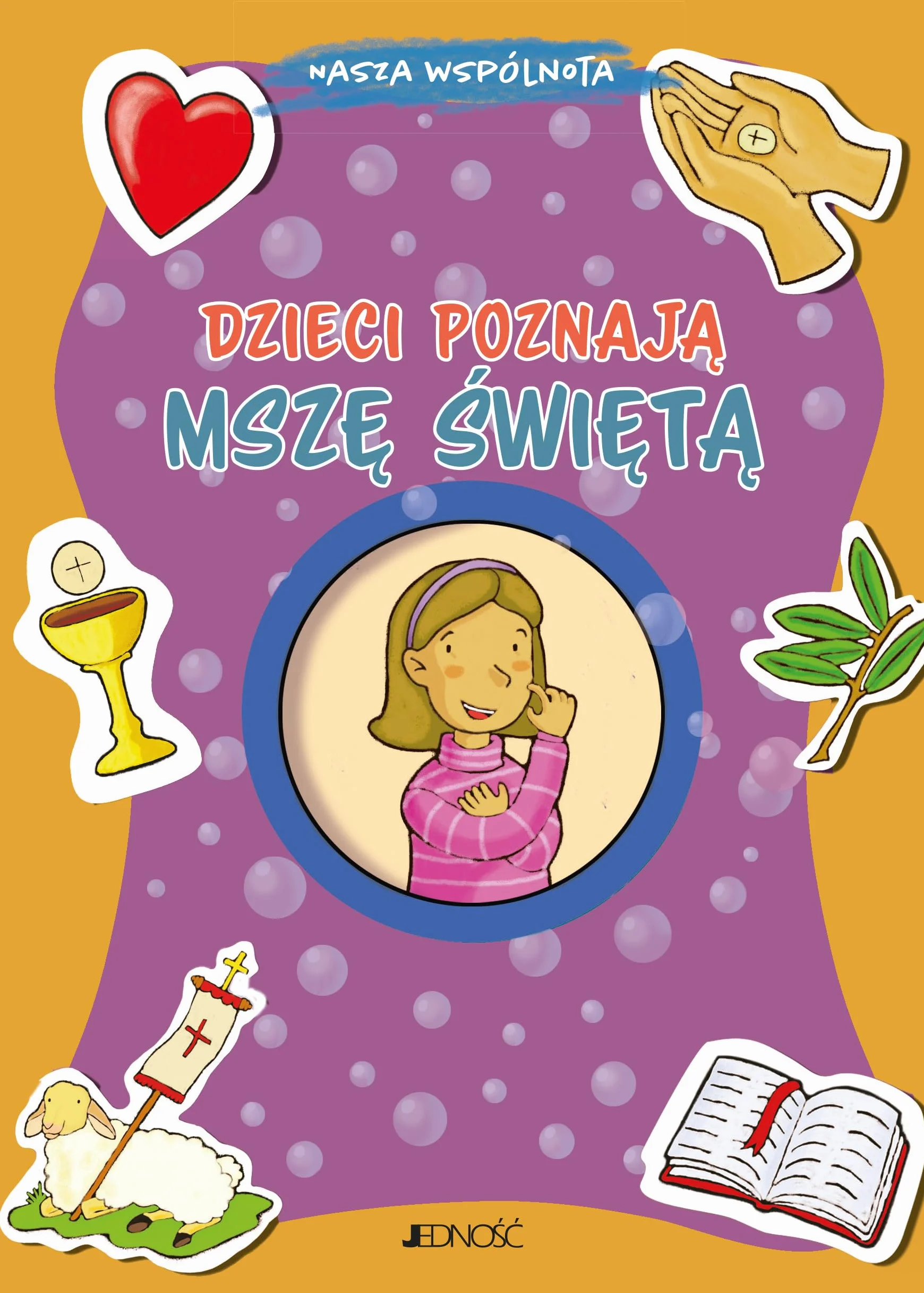 DZIECI POZNAJĄ MSZĘ ŚWIĘTĄ