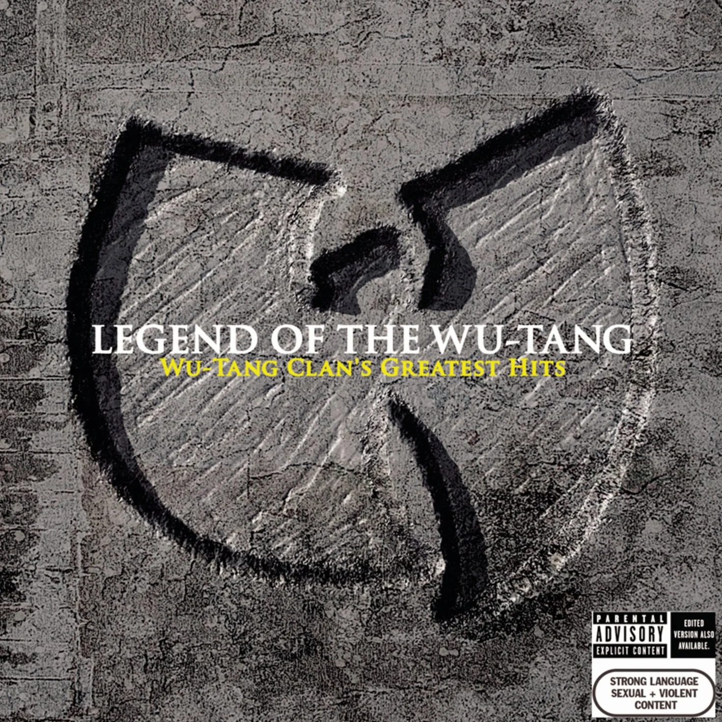 Legend of the Wu-Tang: Wu-Tang Clan's Greatest Hits Explicit Lyrics