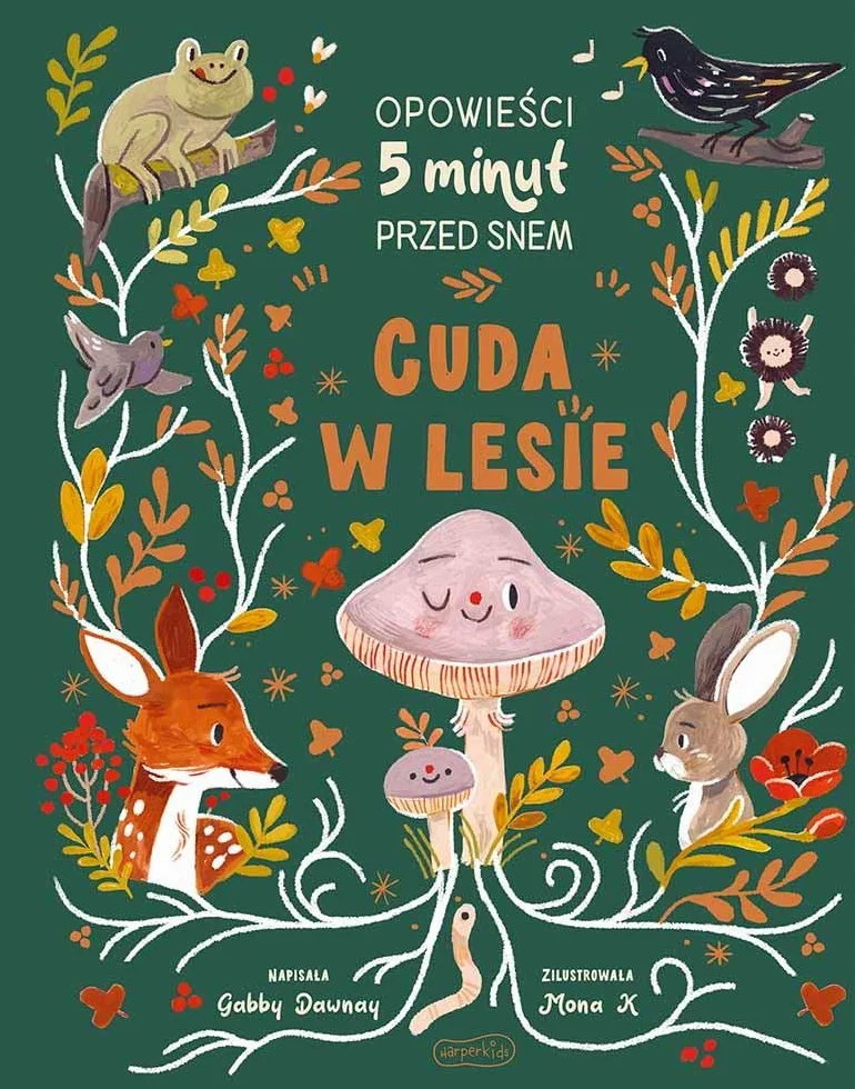 CUDA W LESIE. OPOWIEŚCI 5 MINUT PRZED SNEM
