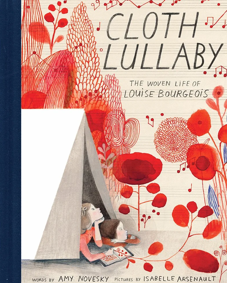 Cloth Lullaby: The Woven Life of Louise Bourgeois