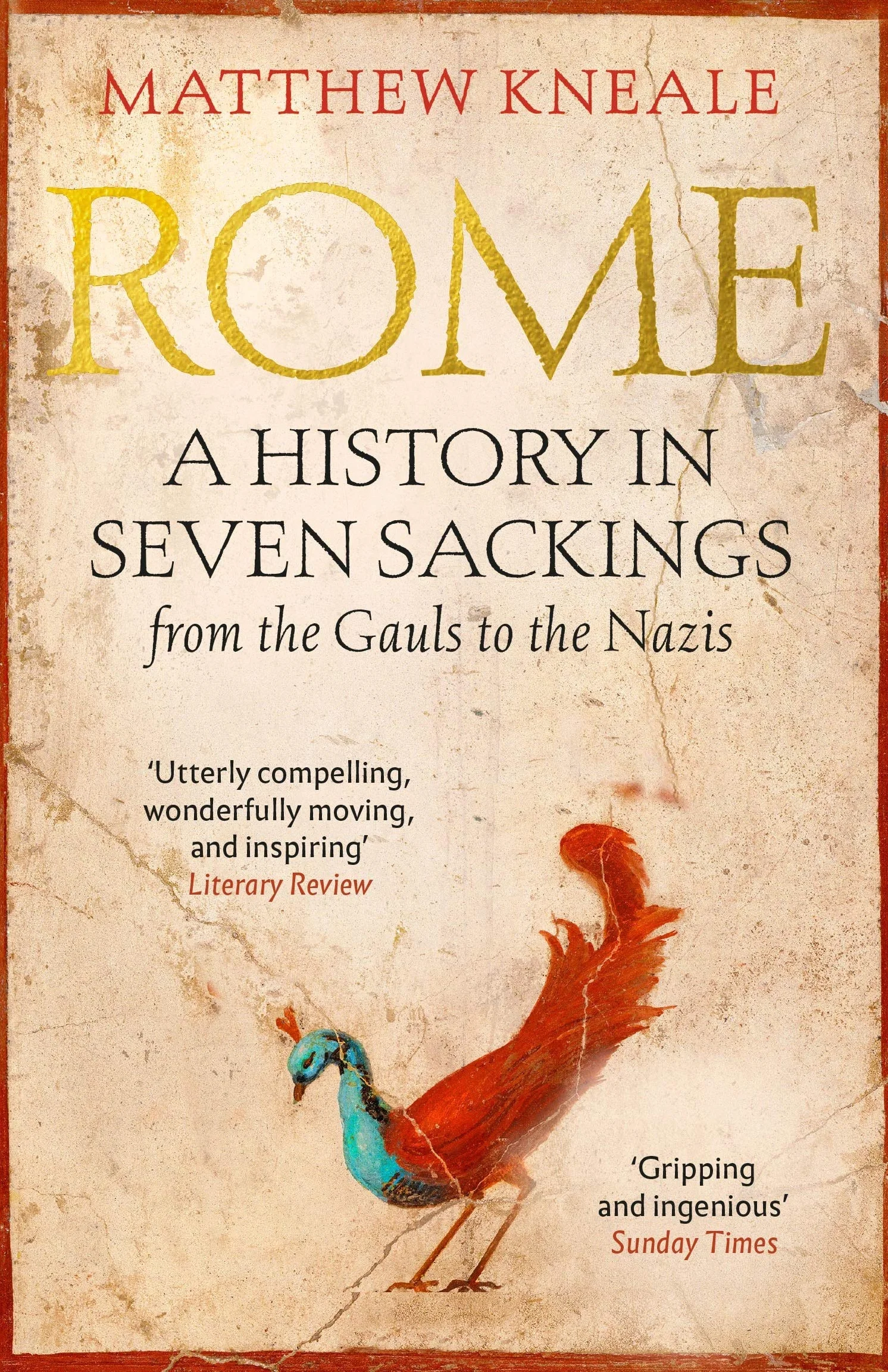 Rome: A History in Seven Sackings