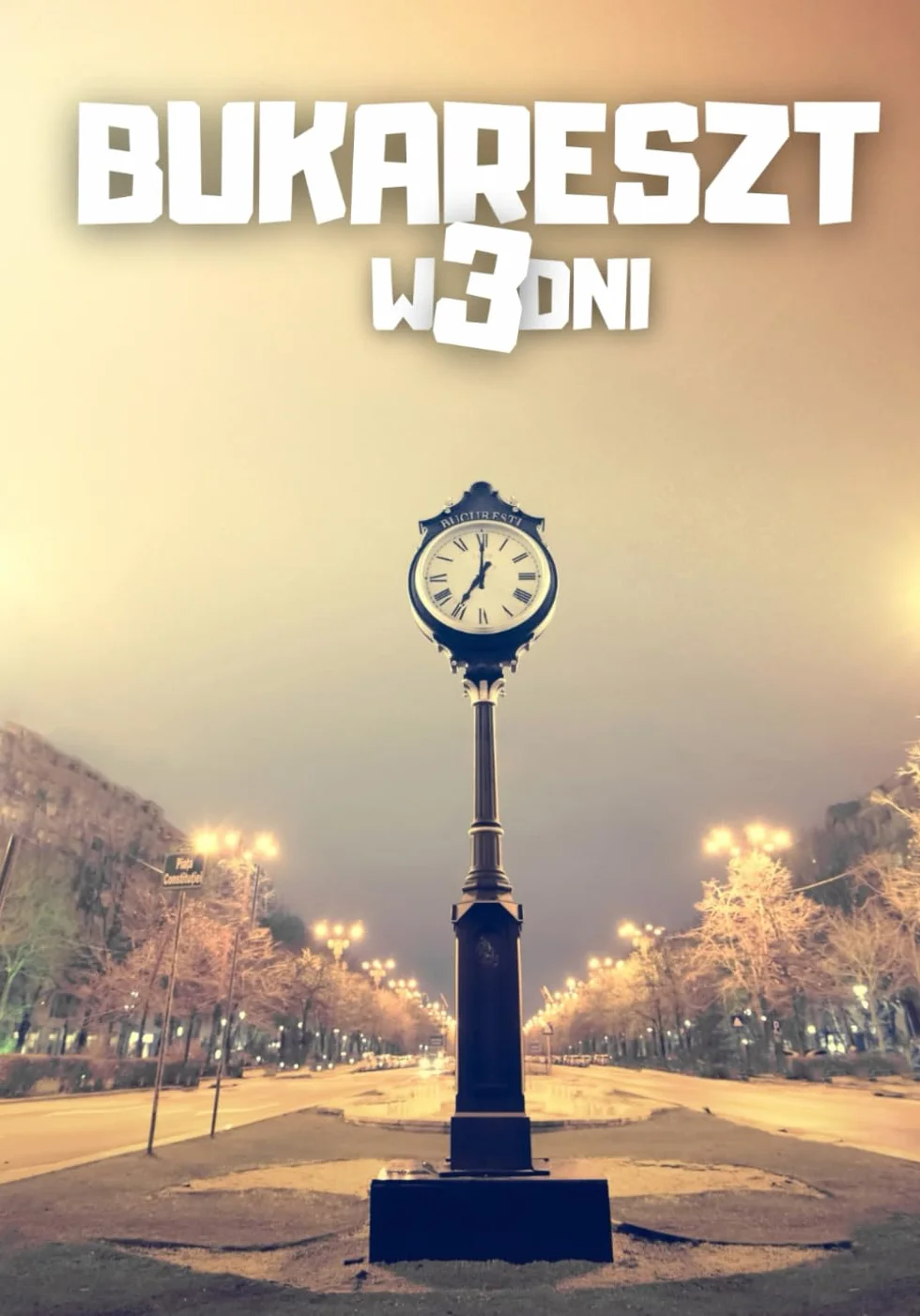 Bukareszt w 3 dni