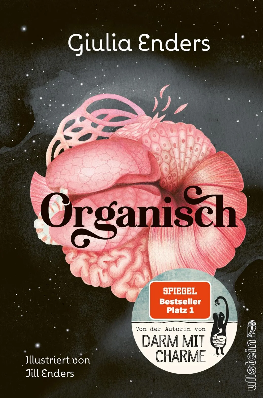 Organisch: Was es wirklich bedeutet, auf unseren Körper zu hören | Der neue Nr.1-Bestseller von der Autorin von "Darm mit Charme"