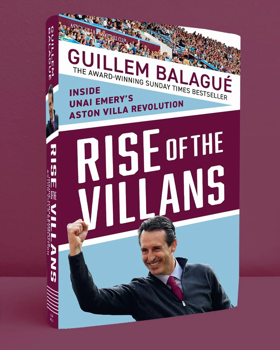 Rise of the Villans: Inside Unai Emery's Aston Villa Revolution