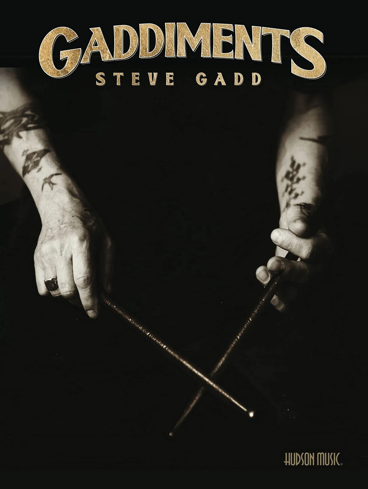 Gaddiments by Steve Gadd Book/Online Media: With Online Video