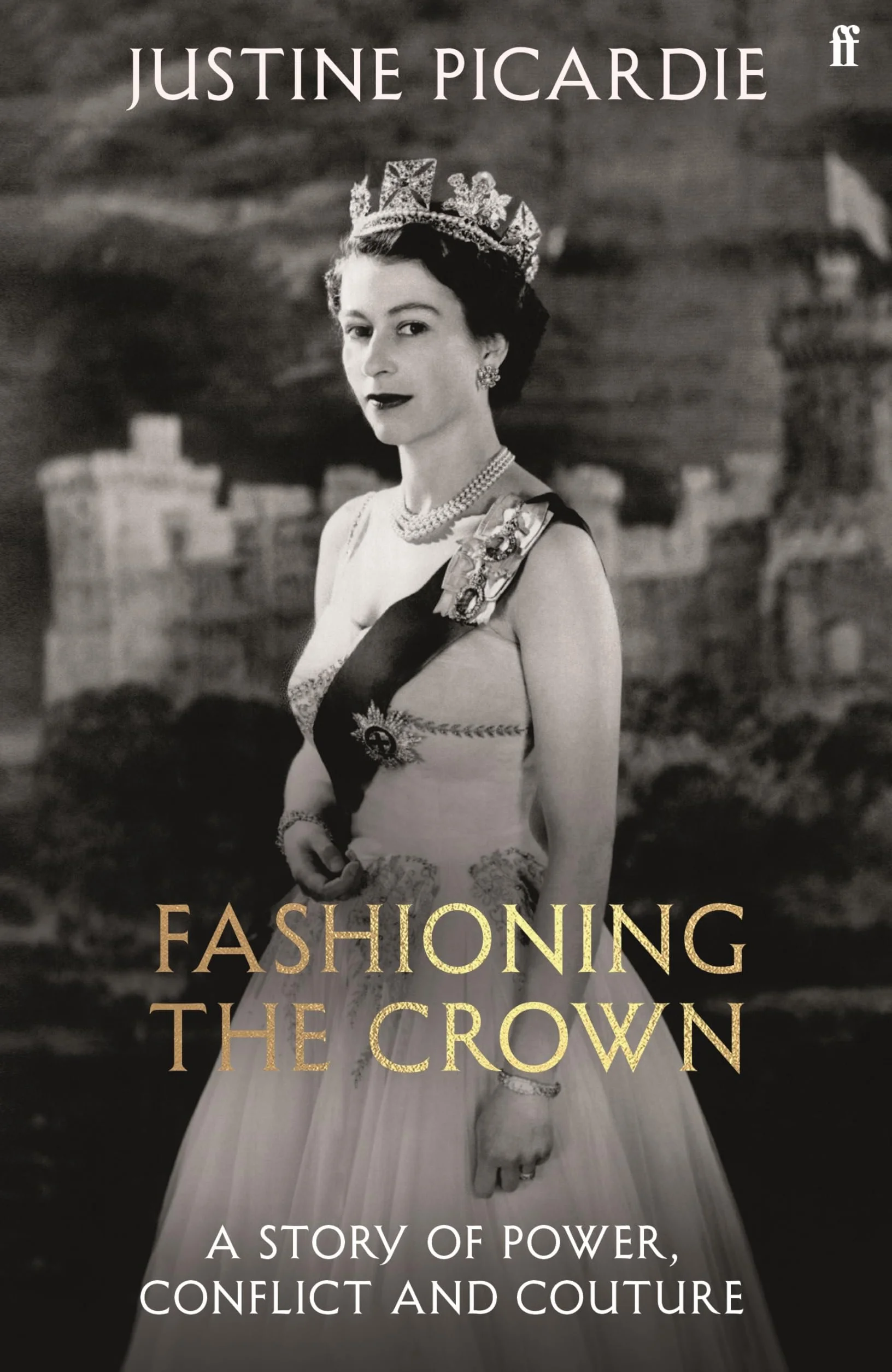 Fashioning the Crown: A Story of Power, Conflict and Couture
