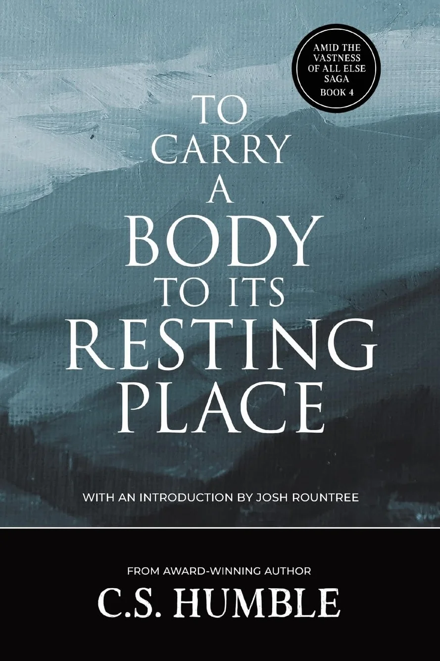 To Carry a Body to Its Resting Place
