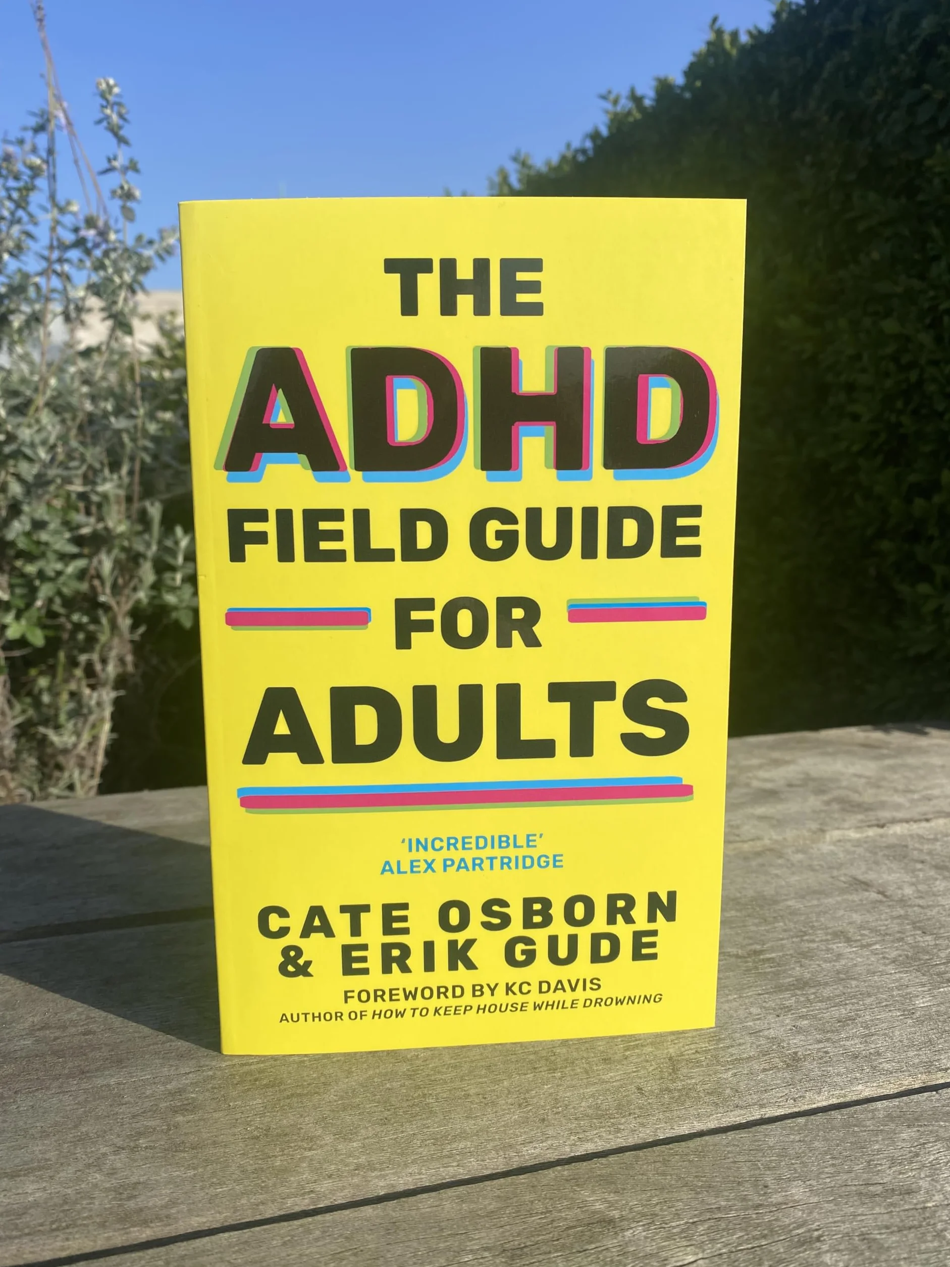 The ADHD Field Guide for Adults