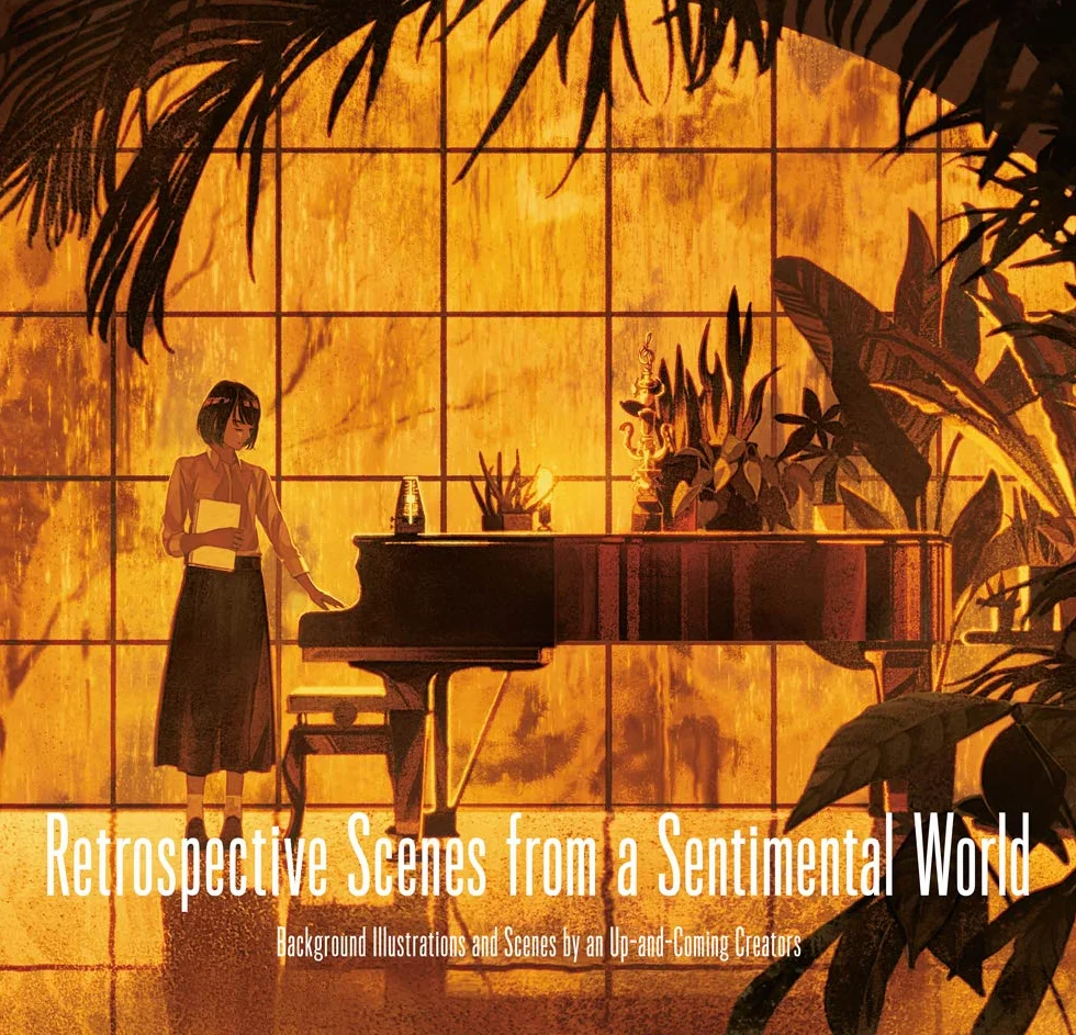 Retrospective scenes from a sentimental world: Textes en anglais et en japonais: Background Illustrations and Scenes by Up-And-Coming Artists