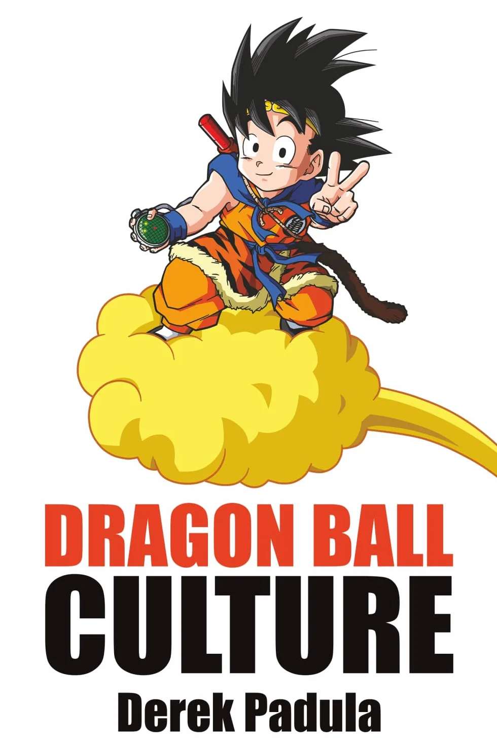 Dragon Ball Culture Volume 4: Westward