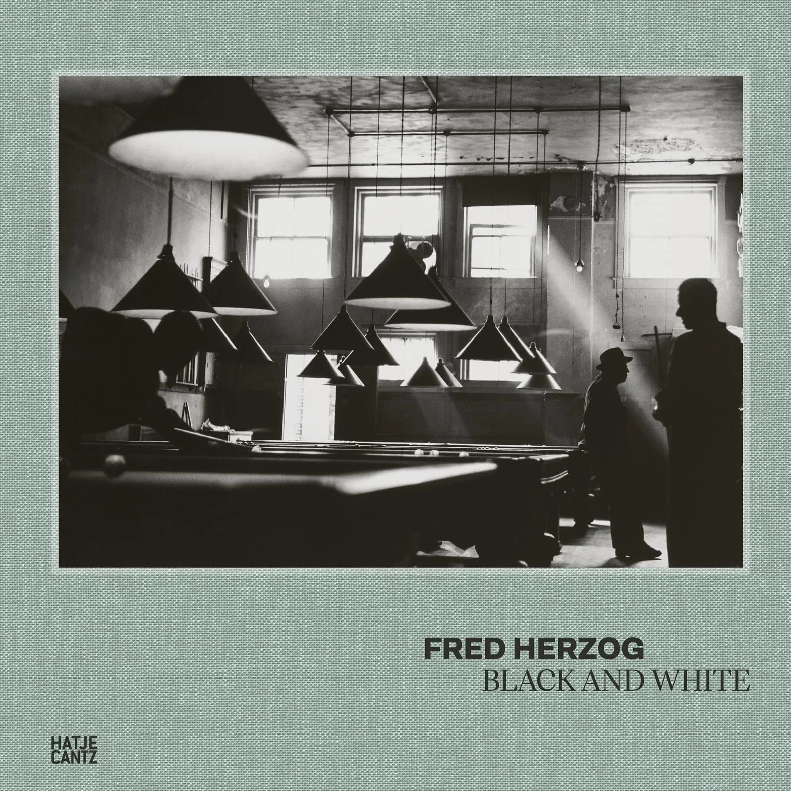 Fred Herzog Black and White /anglais
